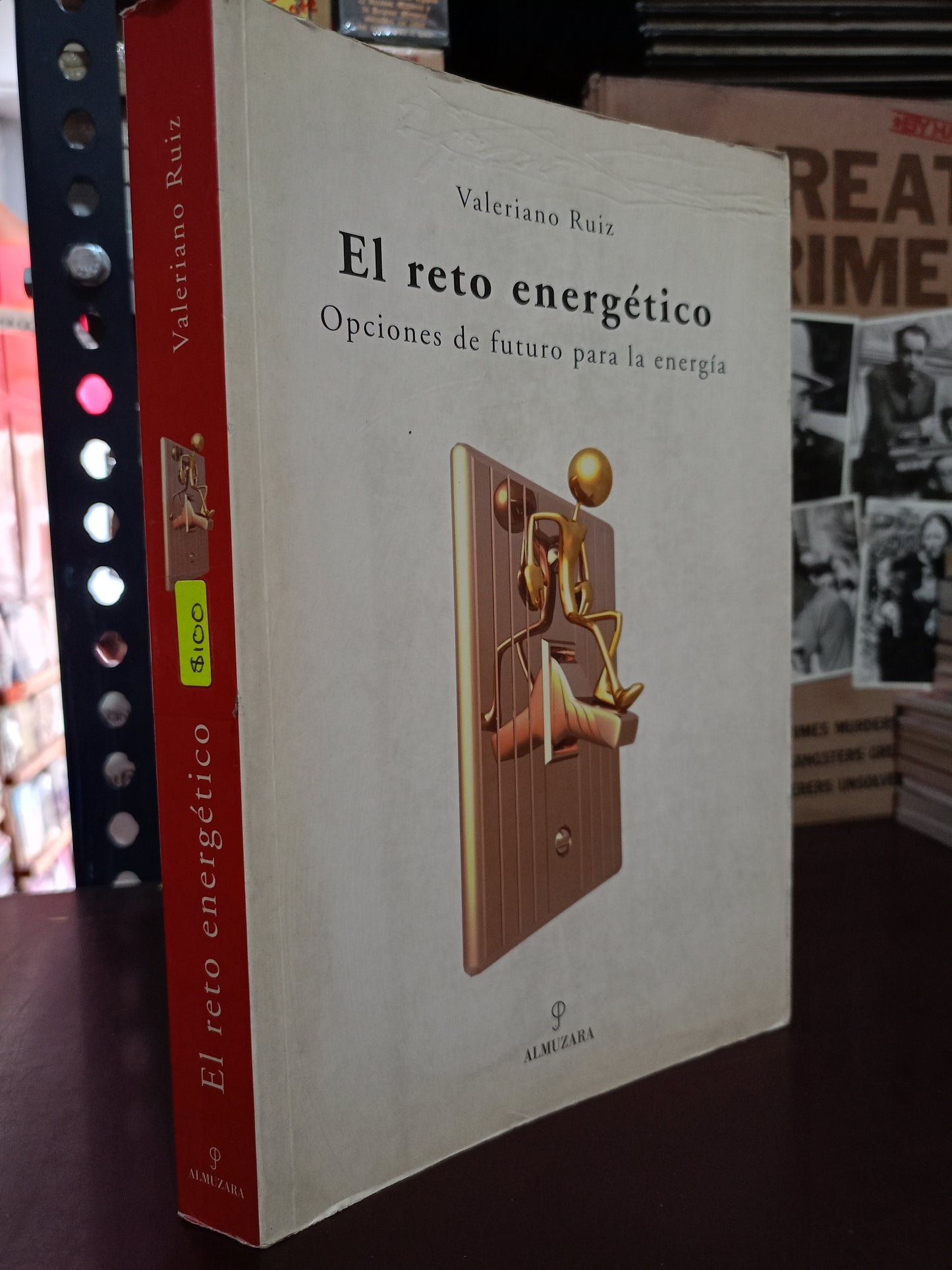 EL RETO ENERGÉTICO OPCIONES DE FUTURO PARA LA ENERGÍA POR VALERIANO RUIZ USADO SUPERACIÓN PERSONAL LITERARIO 305