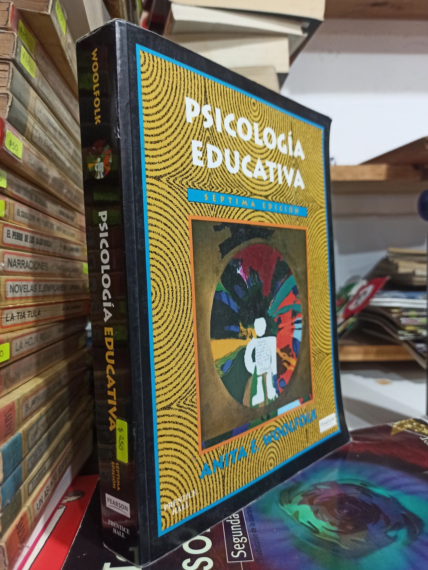 PSICOLOGIA EDUCATIVA SEPTIMA EDICION POR ANITA E. WOOLFOLK USADO PSICOLOGÍA JUÁREZ