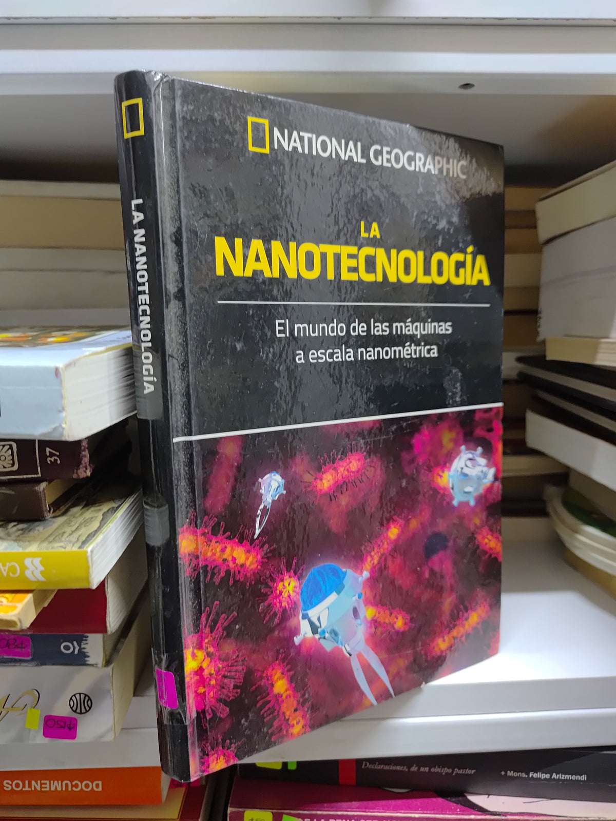 LA NANOTECNOLOGIA POR EDITORIAL NATIONAL GEOGRAPHIC USADO CIENCIAS JUAREZ 507