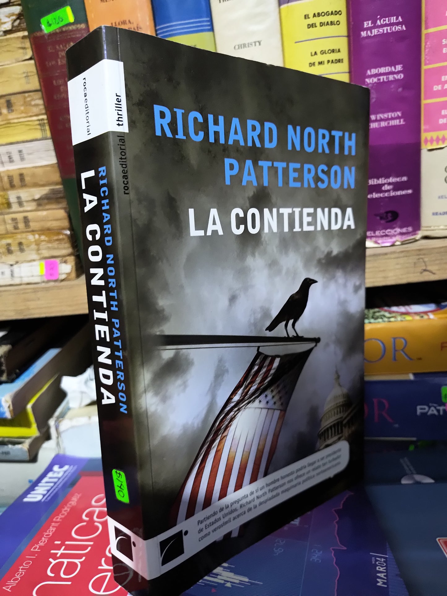 LA CONTIENDA POR RICHARD NORTH PATTERSON USADO NOVELAS JUAREZ 507