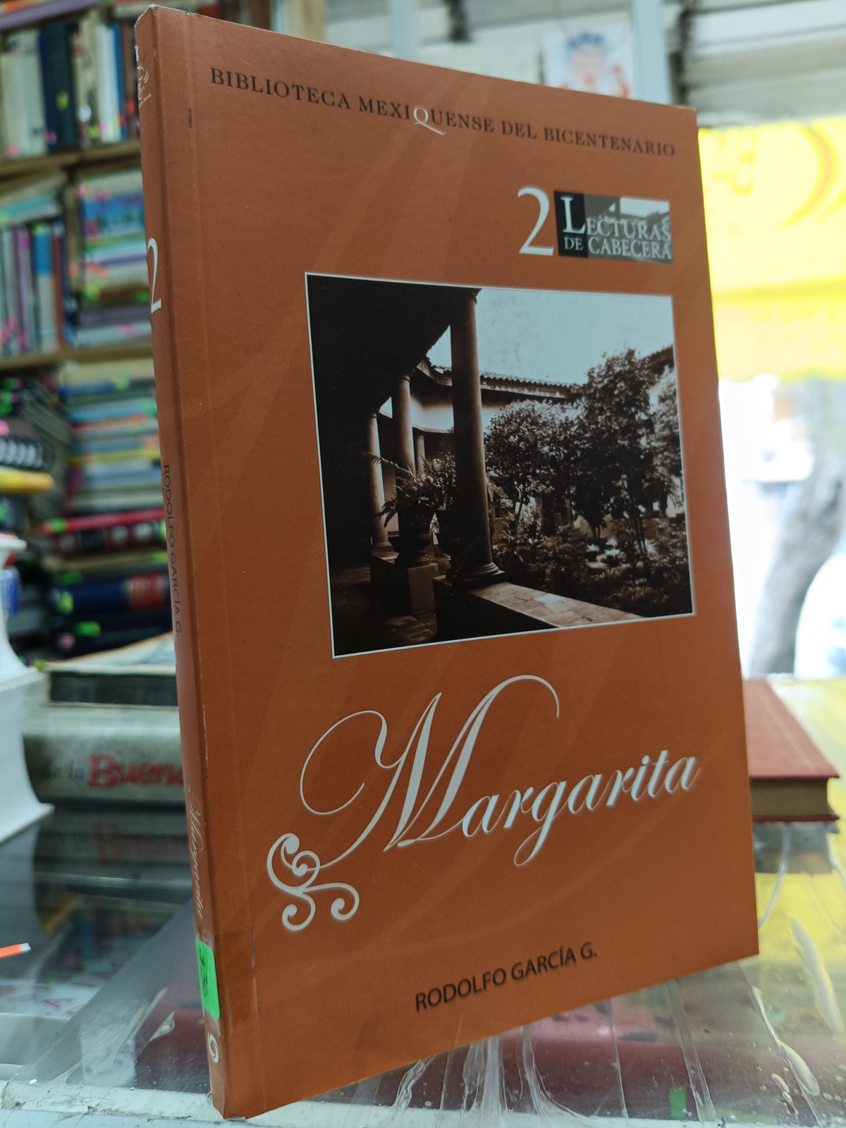MARGARITA POR RODOLFO GARCIA G. USADO NOVELA JUAREZ 507
