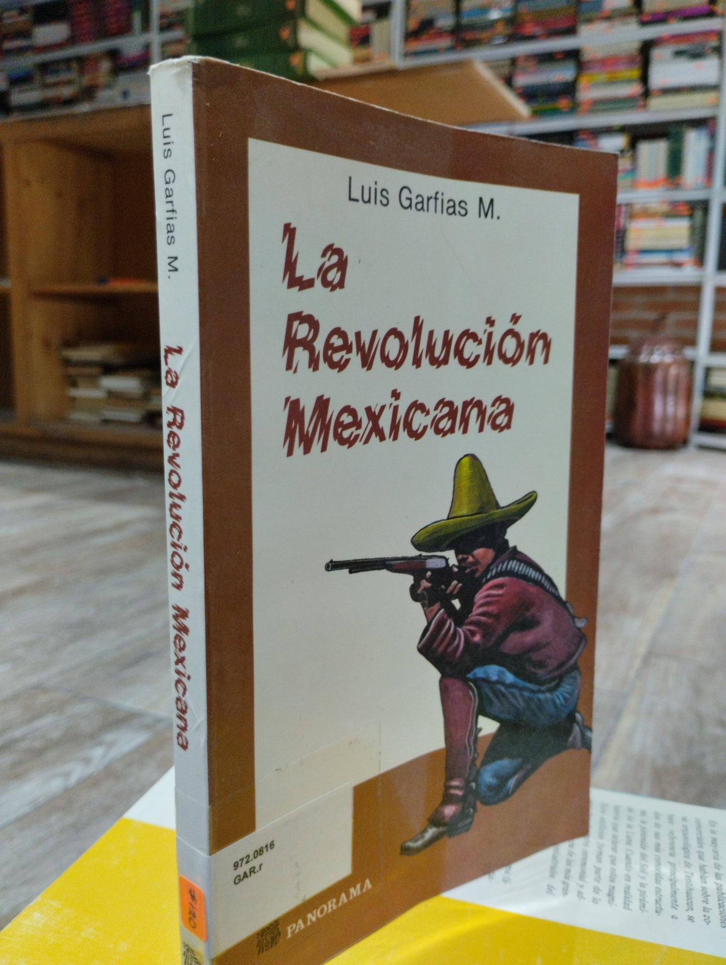 LA REVOLUCION MEXICANA POR LUIS GARFIAS USADO HISTORIA JUAREZ 515