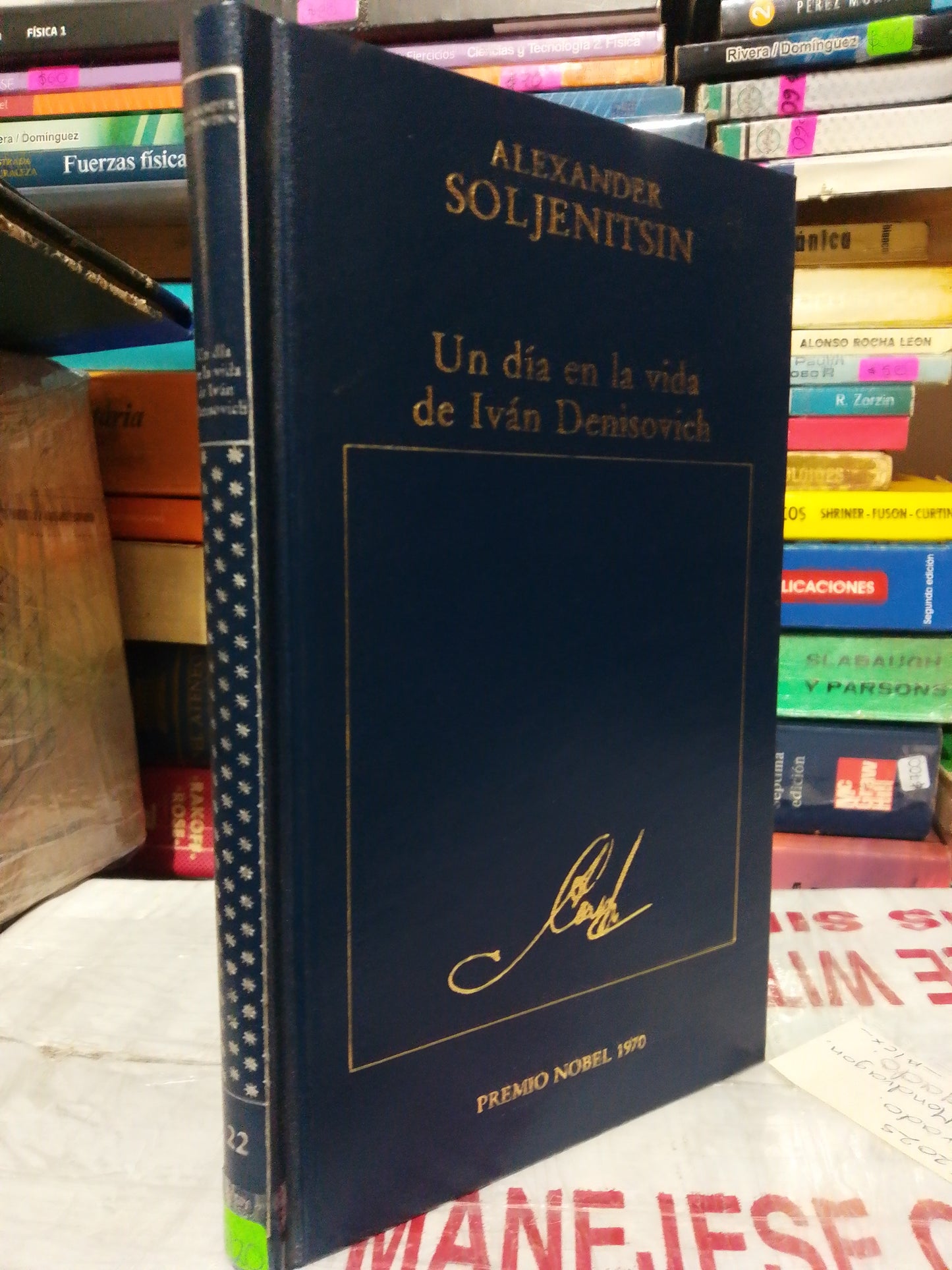 UN DIA EN LA VIDA DE IVAN DENISOVICH POR ALEXANDER SOLJENITSIN #22 USADO NOVELA JUÁREZ