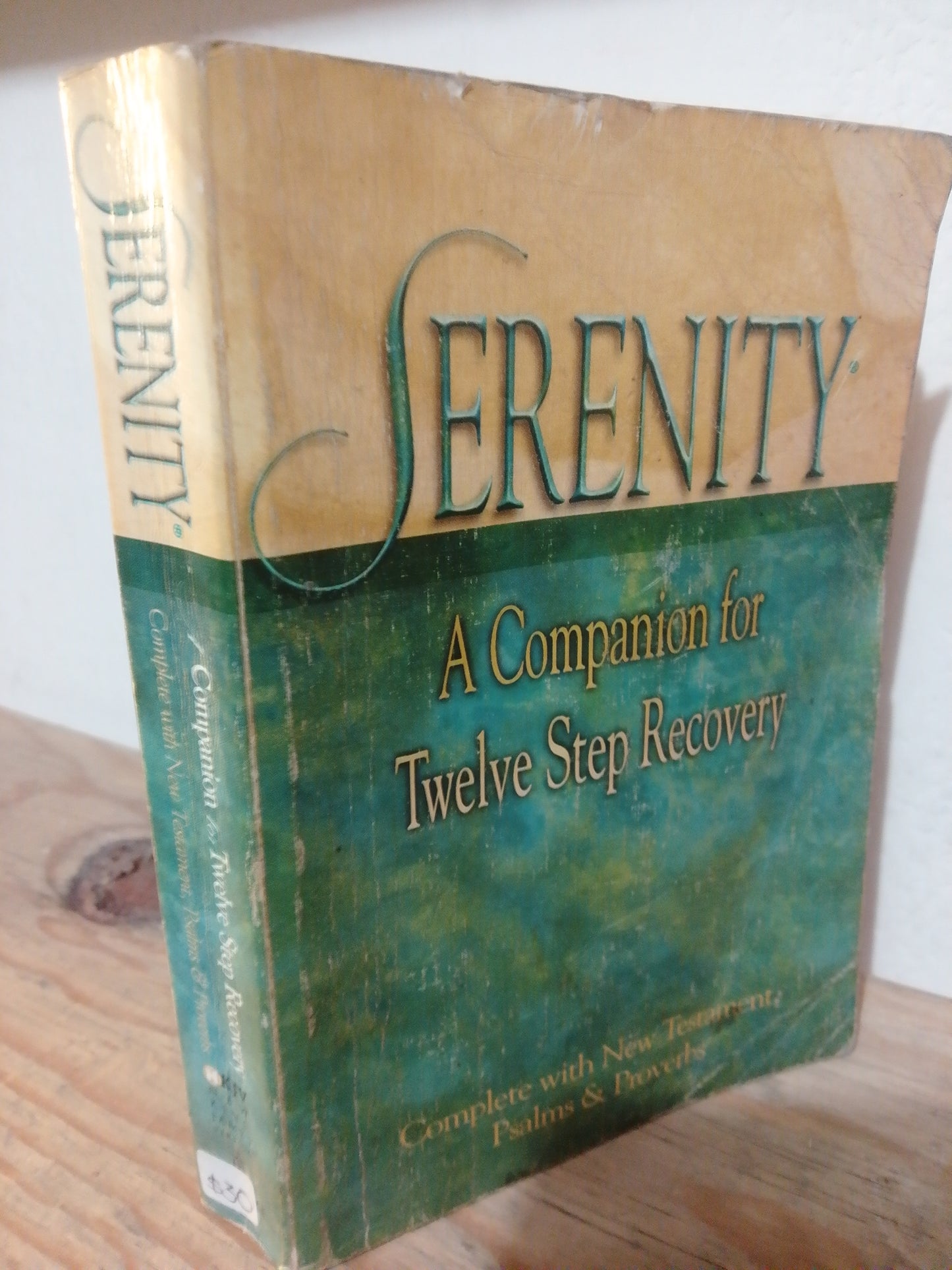 SERENITY A COMPANION FOR TWELVE STEP REGOVERY POR DR. ROBERT HEMFELT USADO IDIOMAS JUAREZ