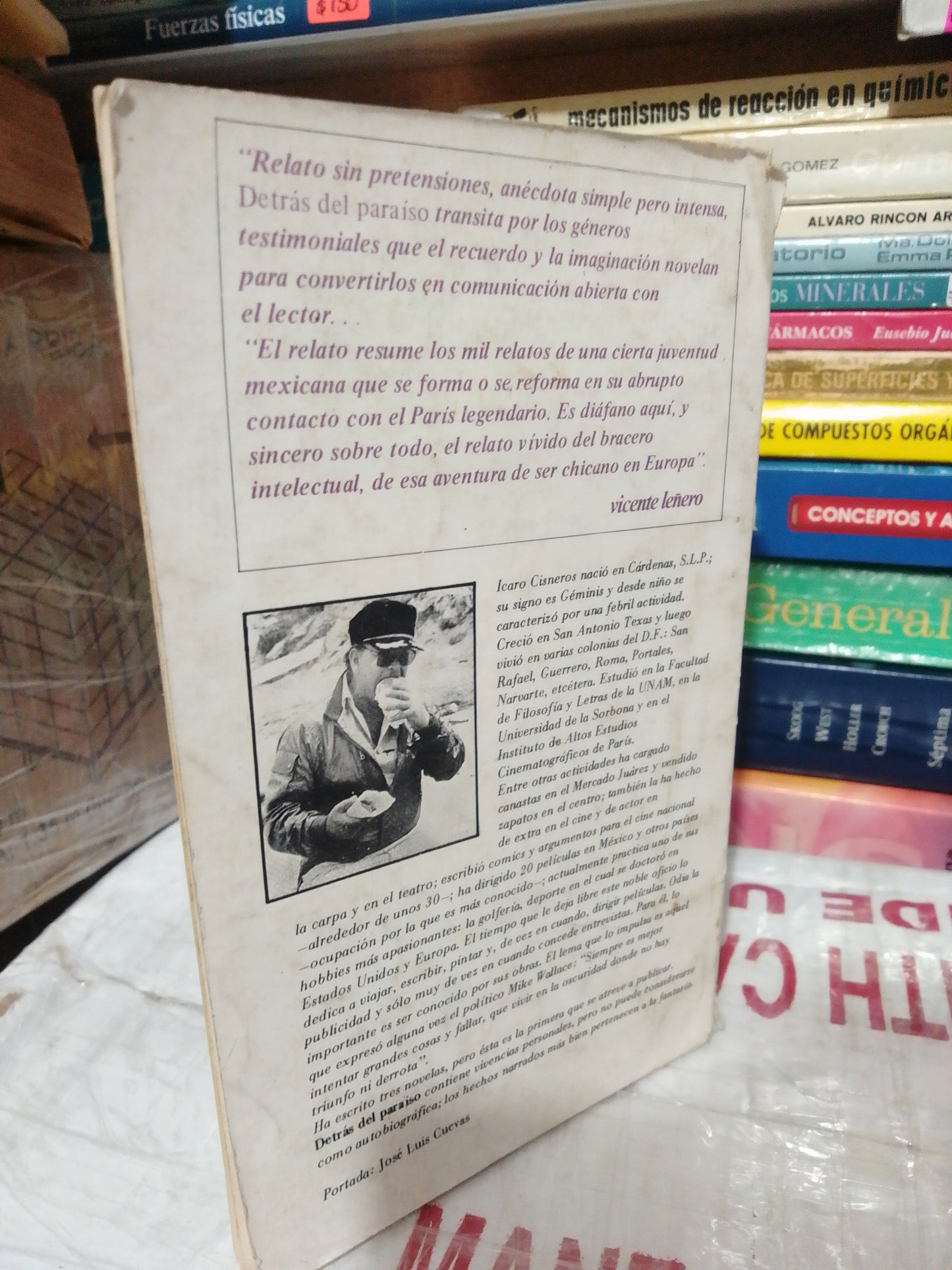 DETRAS DEL PARAISO POR ICARO CISNEROS RIVERA USADO NOVELA JUÁREZ