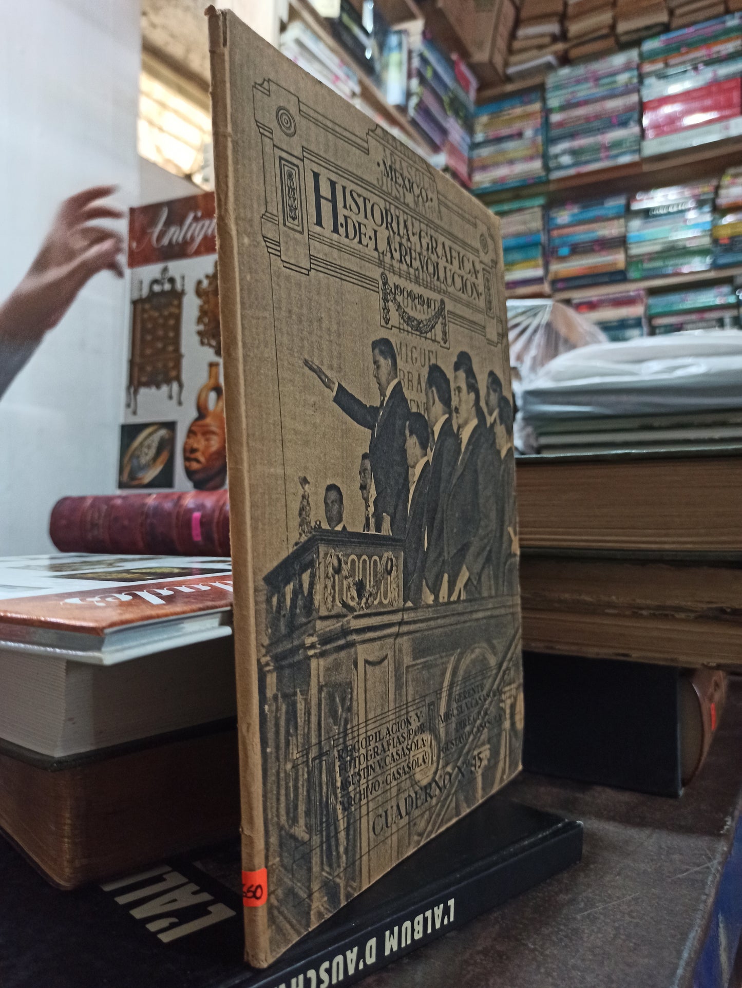 HISTORIA GRAFICA DE LA REVOLUCION CUDERNO N.15 POR MIGUEL V. CASASOLA USADO ANTIGUOS ALDAMA