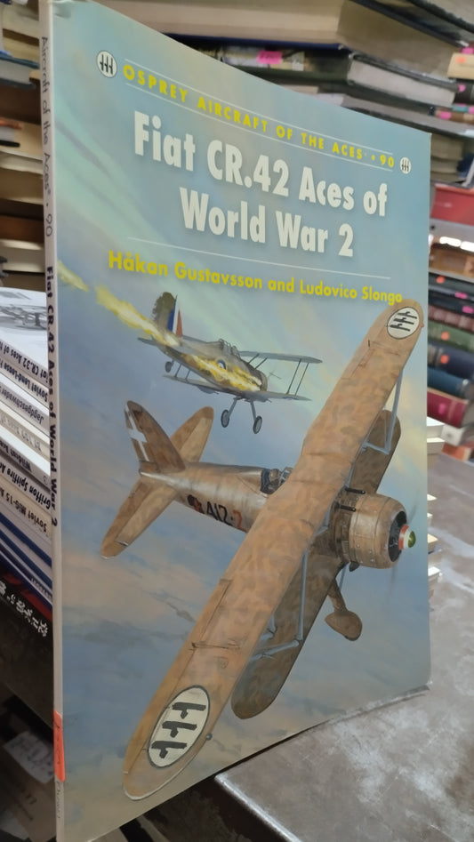 FIAT CR 42 ACES OF WORLD WAR 2 90 LIBRO USADO HISTORIA ALDAMA