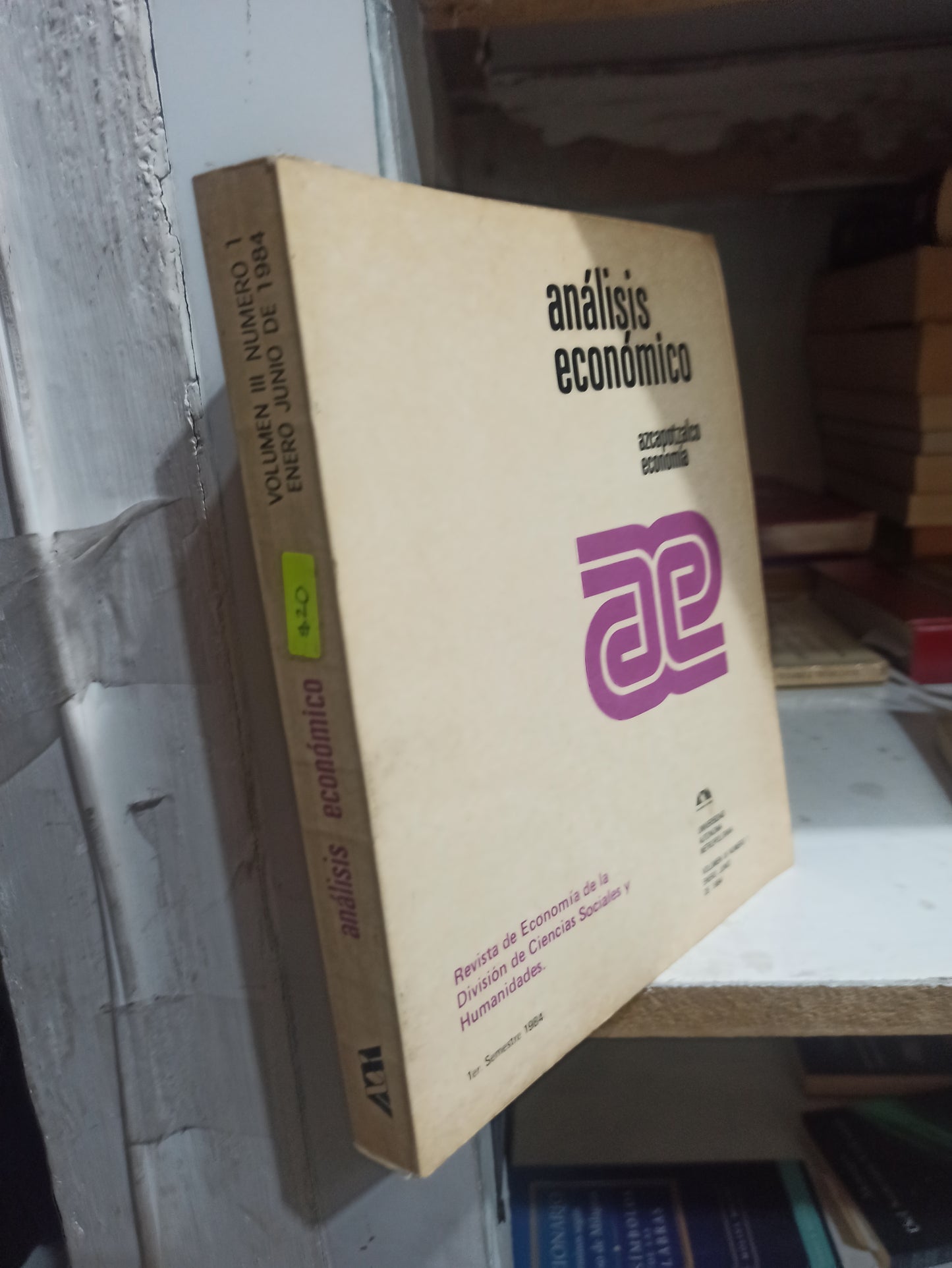 ANALISIS ECONOMICO POR UNIVERSIDAD AUTONOMA METROPOLITANA USADO ADMINISTRACIÓN JUÁREZ