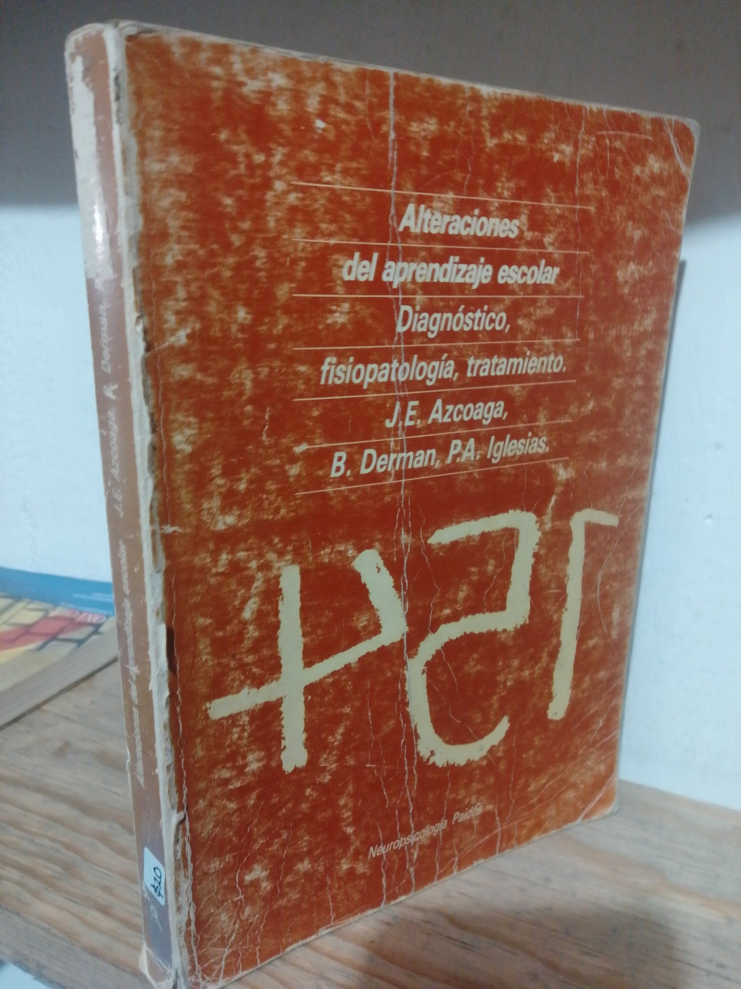 ALTERACIONES DEL APRENDIZAJE ESCOLAR POR B. DERMAN , P.A.IGLESIAS USADO EDUCACION JUAREZ