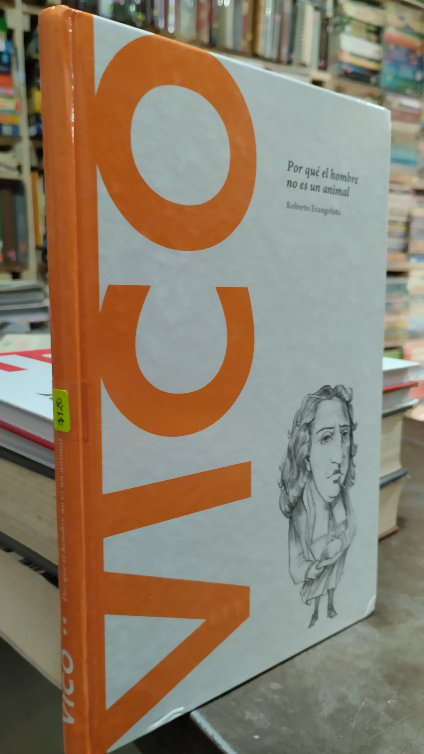VICO POR QUE EL HOMBRE NO ES UN ANIMAL POR ROBERTO EVANGELISTA LIBRO USADO SOCIOLOGIA ALDAMA