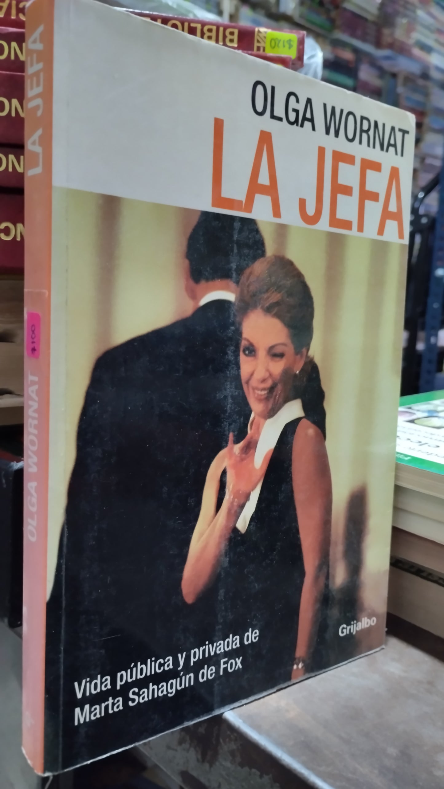 LA JEFA POR OLGA WORNAT LIBRO USADO POLITICA ALDAMA