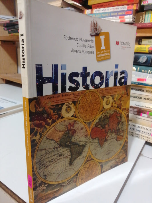 HISTORIA 1 DE SECUNDARIA POR FEDERICO NAVARRETE USADO HISTORIA JUAREZ
