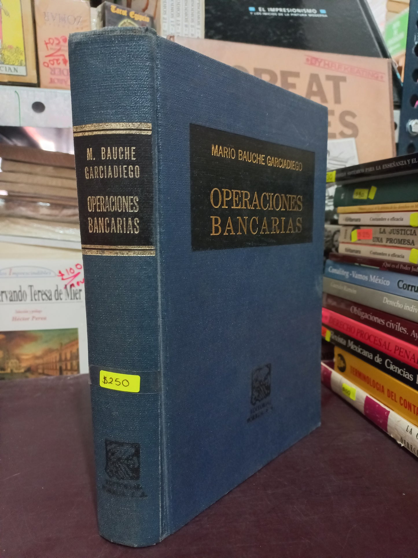 OPERACIONES BANCARIAS POR MARIO BAUCHE GARCIADIEGO USADO DERECHO LITERARIO 305