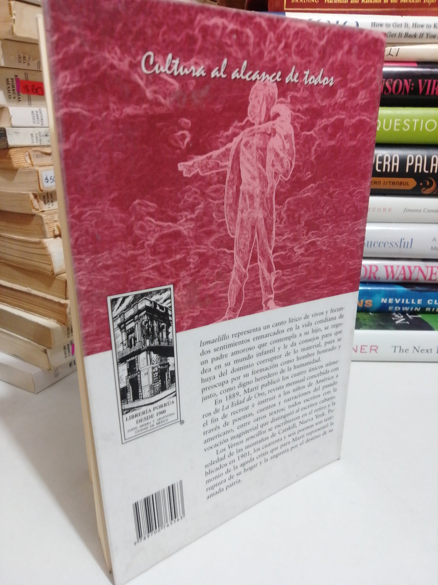 ISMAELILLO ,LA EDAD DE ORO ,VERSOS SENCILLOS, POR JOSÉ MARTÍ USADO NOVELA JUÁREZ