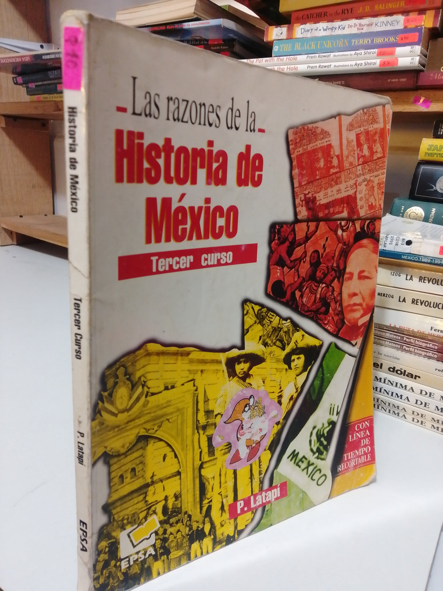 LAS RAZONES DE LA HISTORIA DE MEXICO TERCER GRADO POR PAULINA LATAPI USADO HISTORIA JUAREZ