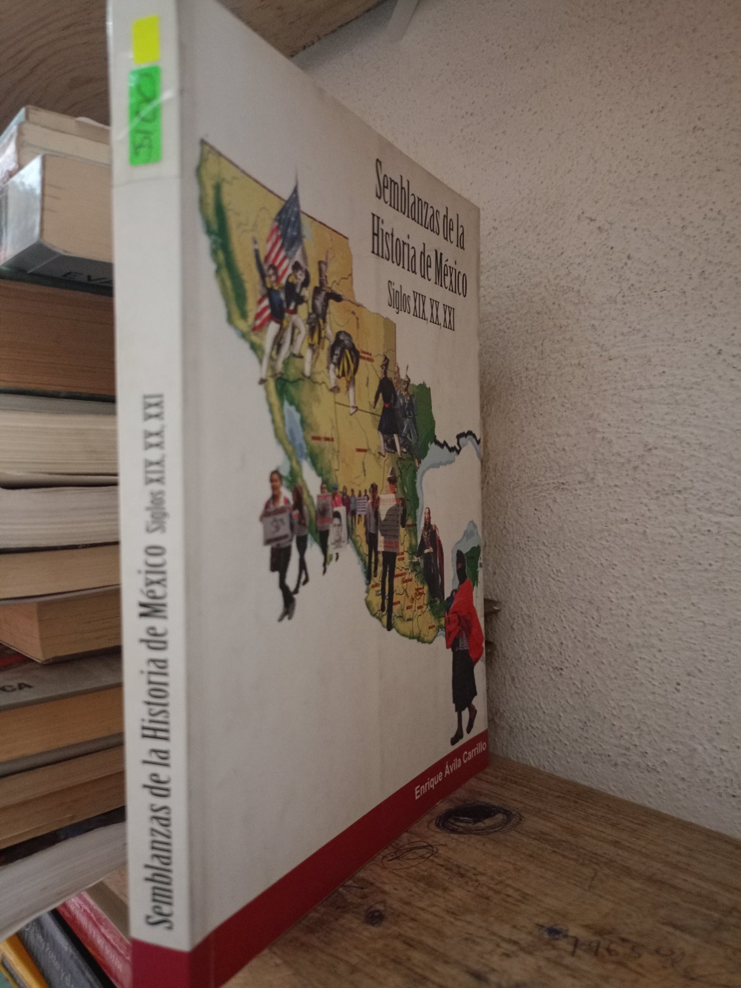 SEMBLANZAS DE KA HISTORIA DE MEXICO POR ENRIQUE AVILA CARRILLO USADO HISTORIA LITERARIO 305