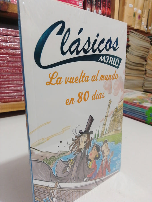 LA VUELTA AL MUNDO EN 80 DIAS POR JULIO VERNE NUEVO JUAREZ
