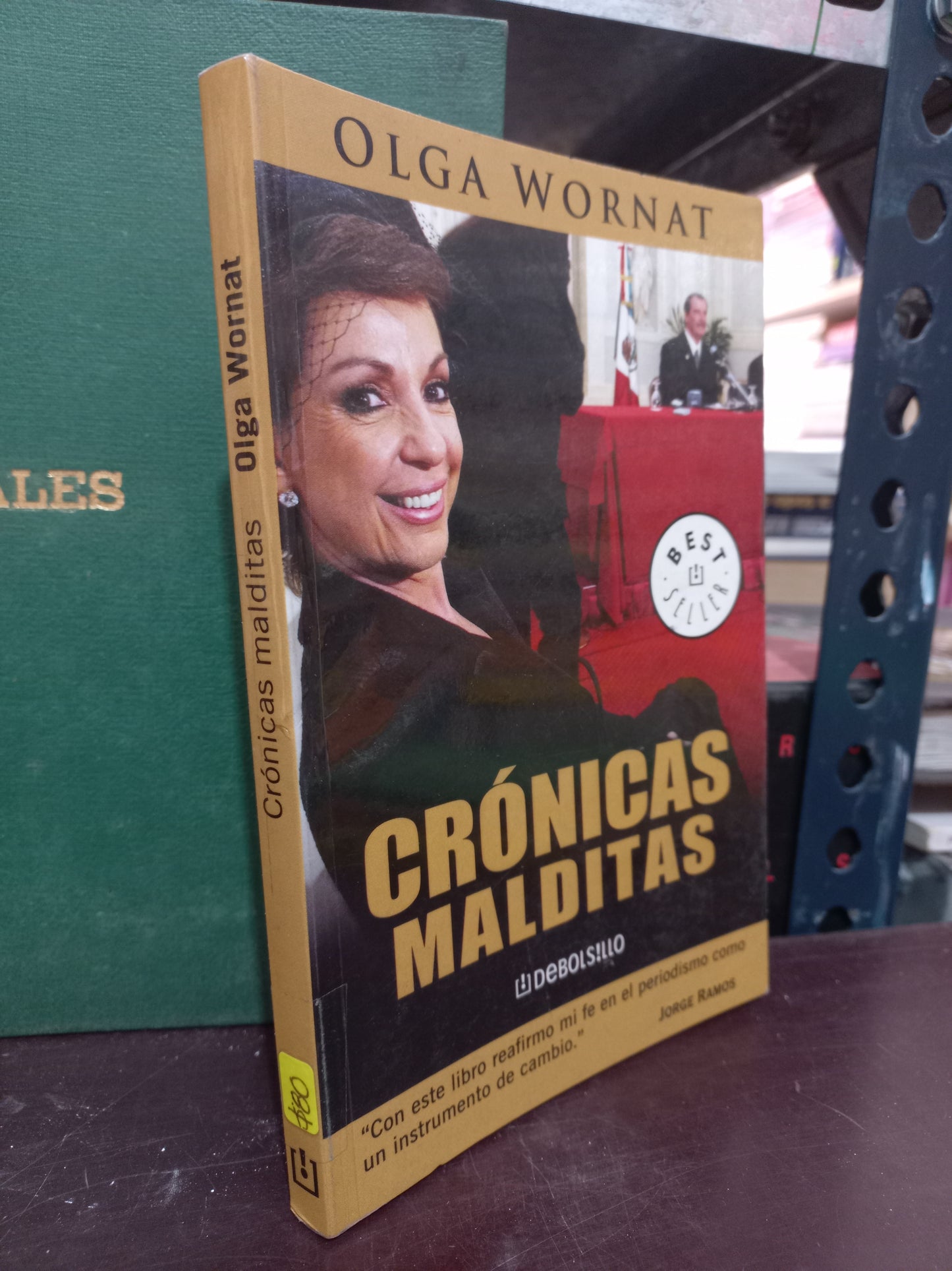 CRÓNICAS MALDITAS POR OLGA WORNAT USADO POLÍTICA LITERARIO 305