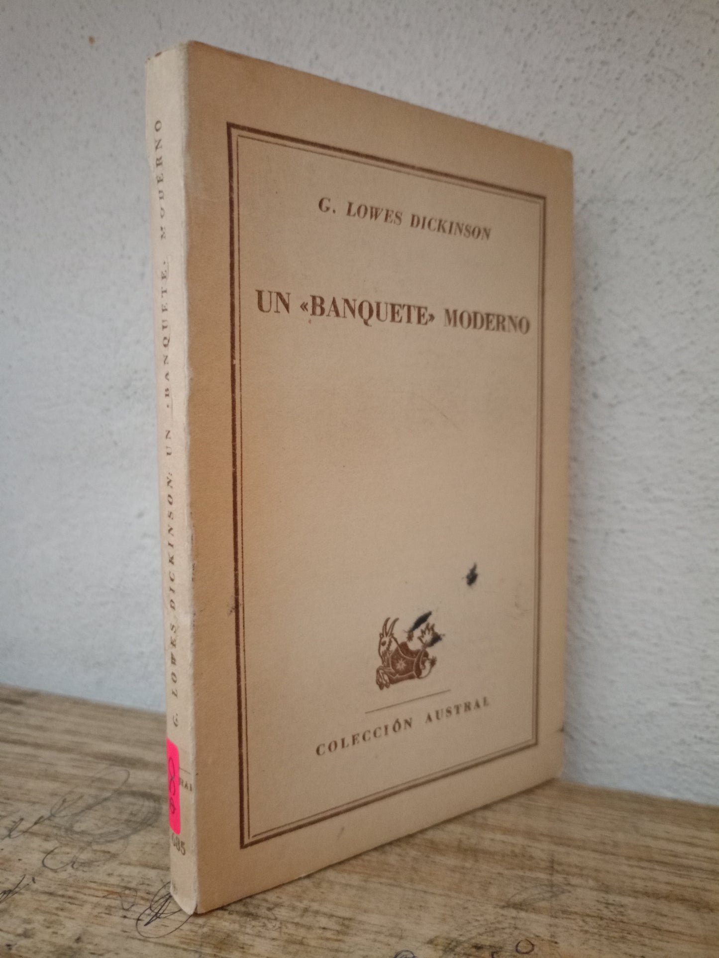 UN BANQUETE MODERNO G. LOWES DICKINSON USADO NOVELA LITERARIO 305