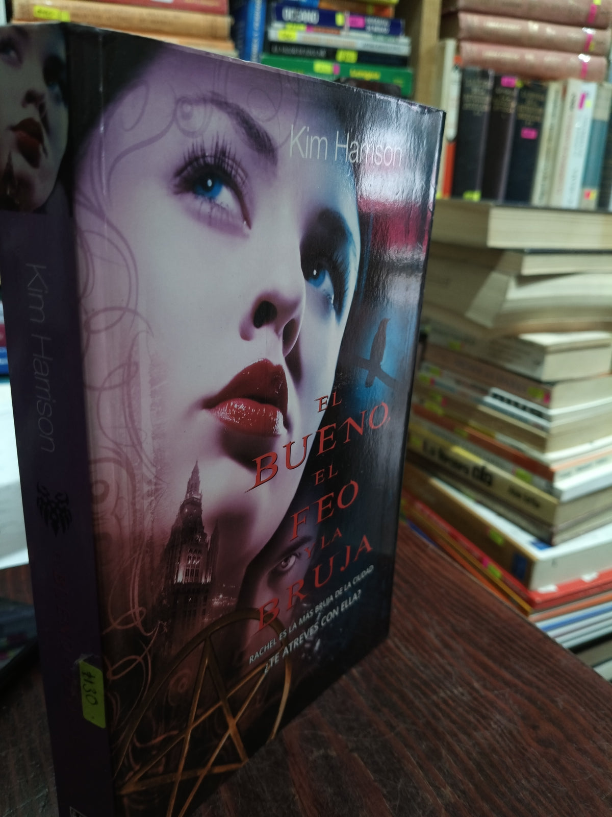 EL BUENO EL FEO Y LA BRUJA KIM HARRISON USADO NOVELA LITERARIO 305