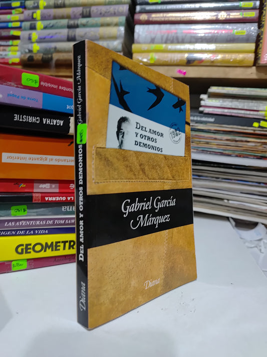 DEL AMOR Y OTROS DEMONIOS POR GABRIEL GARCIA MARQUEZ USADO POESIA JUAREZ