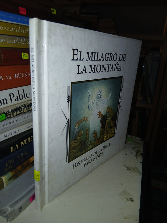 EL MILAGRO DE LA MONTAÑA POR LOUIS WEBER USADO RELIGIÓN LITERARIO 207