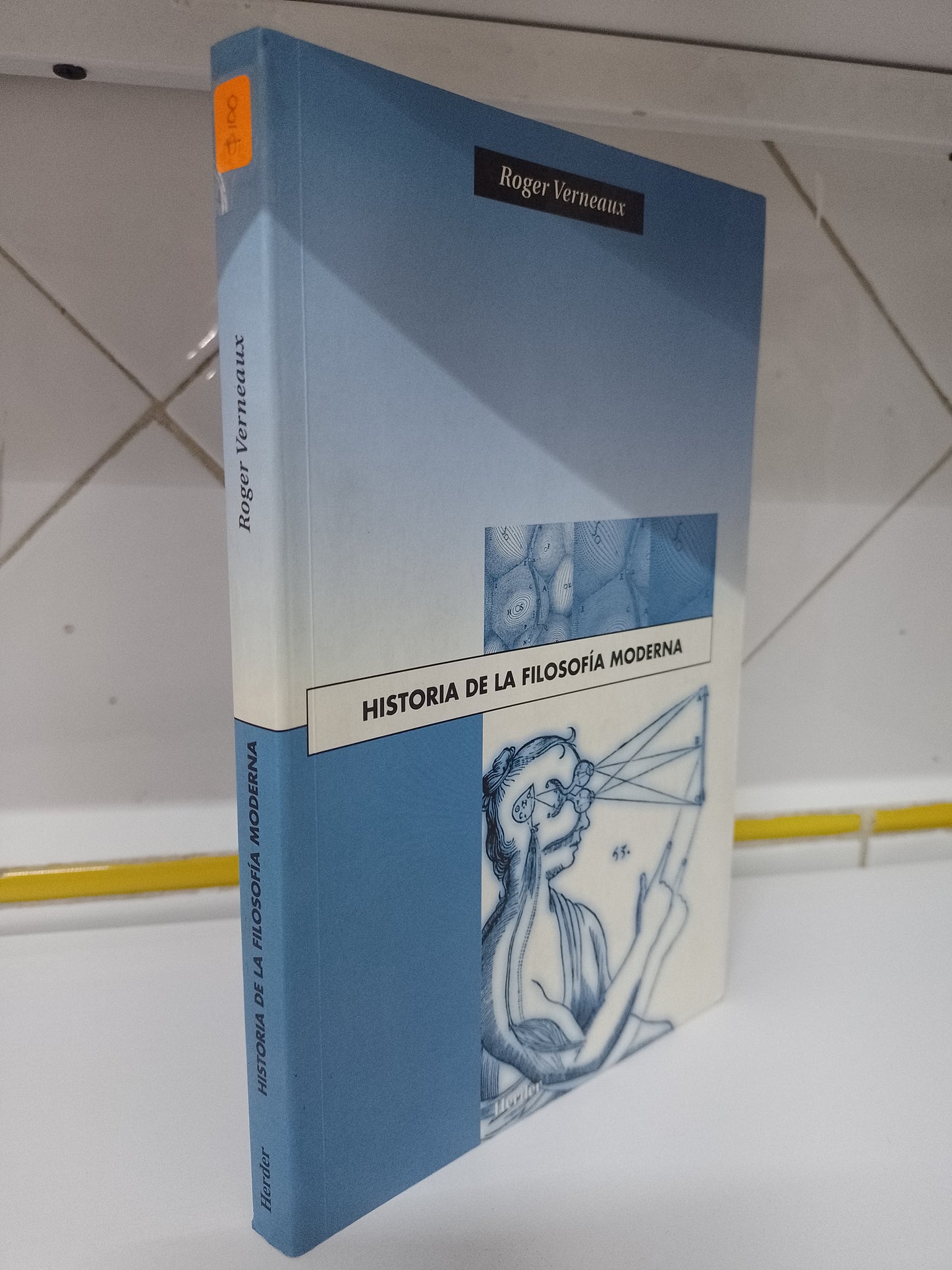 HISTORIA DE LA FILOSOFIA MODERNA POR ROGER VERNEAUX USADO SOCIOLOGIA JUAREZ 515