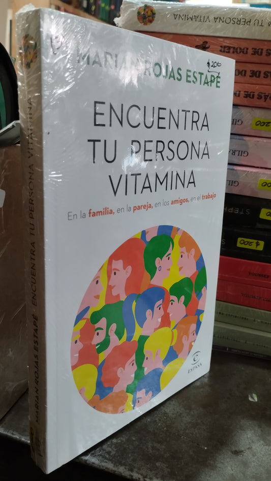 ENCUENTRA TU PERSONA VITAMINA POR MARIAN ROJAS ESTAPE LIBRO NUEVO JUAREZ