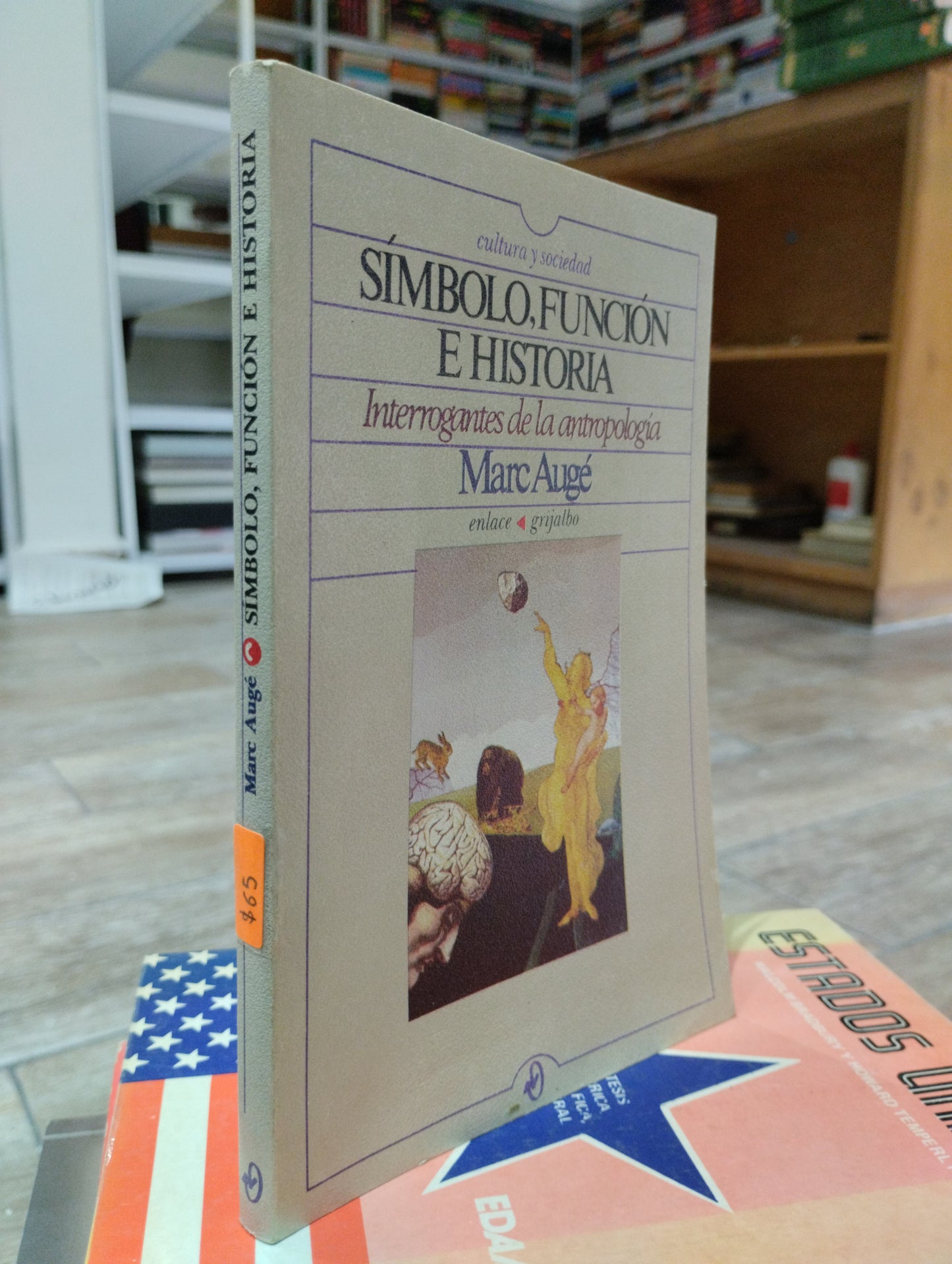 SIMBOLO FUNCION E HISTORIA POR MARC AUGE USADO HISTORIA JUAREZ 515