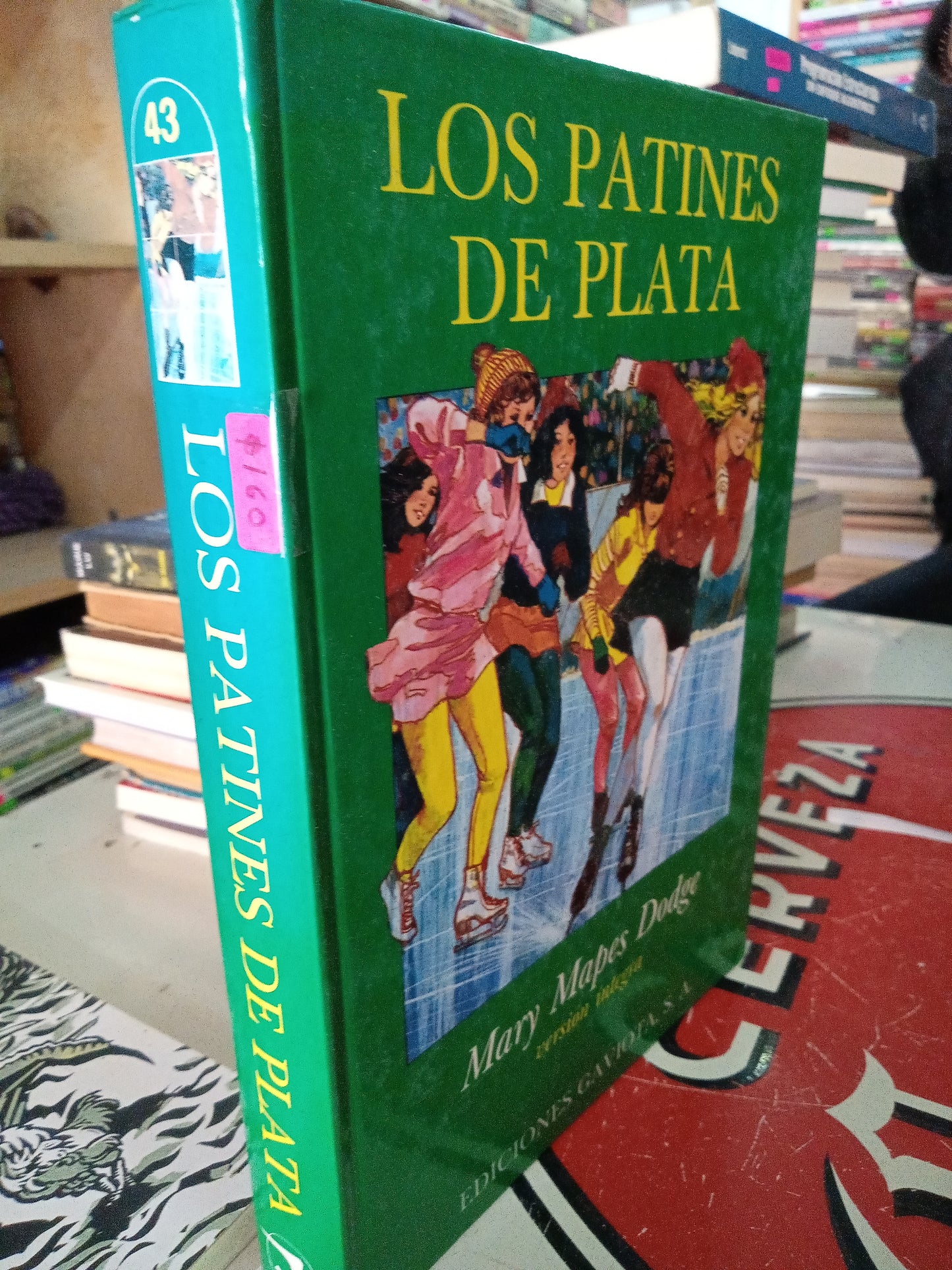 LOS PATINES DE PLATA POR MARY MAPES DODGE USADO NOVELA LITERARIO 207