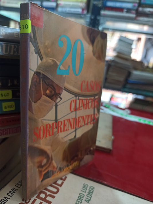 20 CASOS CLÍNICOS SORPRENDENTES JUAN AROCA SANZ USADO NOVELAS ALDAMA
