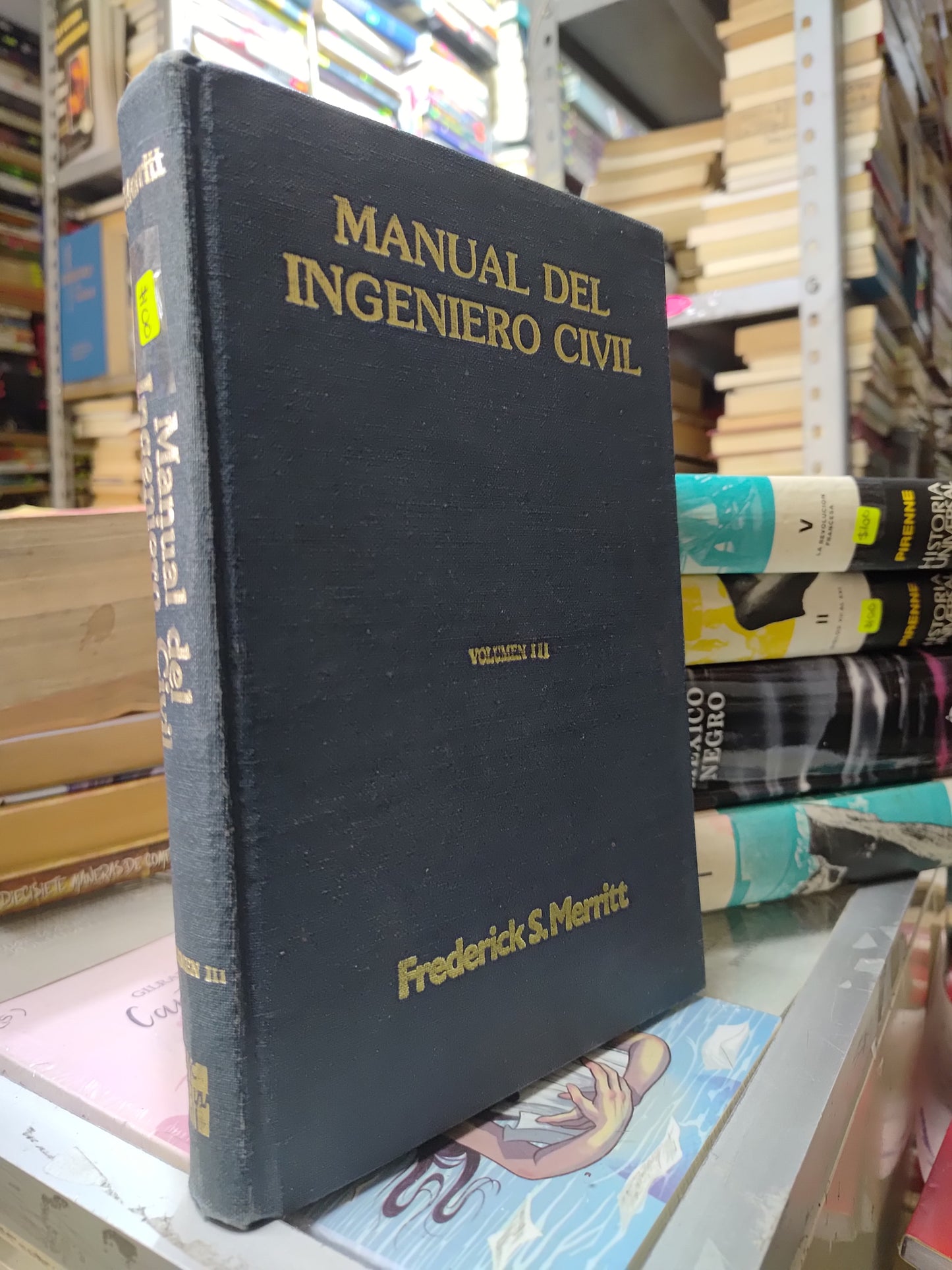 MANUAL DEL INGENIERO CIVIL VOL 3 POR FREDERICK S. MERRITT USADO MATEMATICAS JUAREZ 507