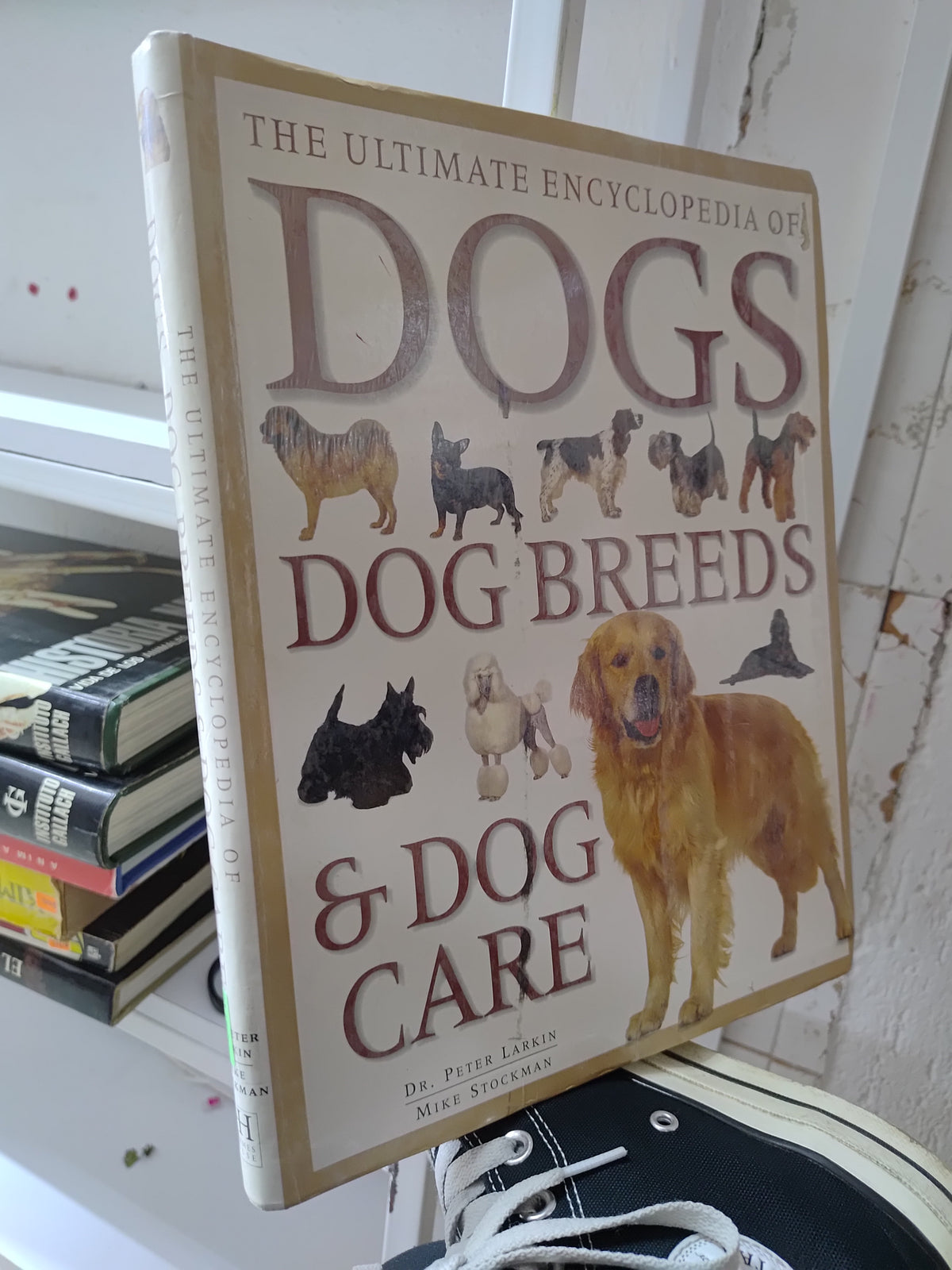 THE ULTIMATE ENCYCLOPEDIA OF DOGS POR PETER LARKIN USADO BIOLOGIA JUAREZ 515