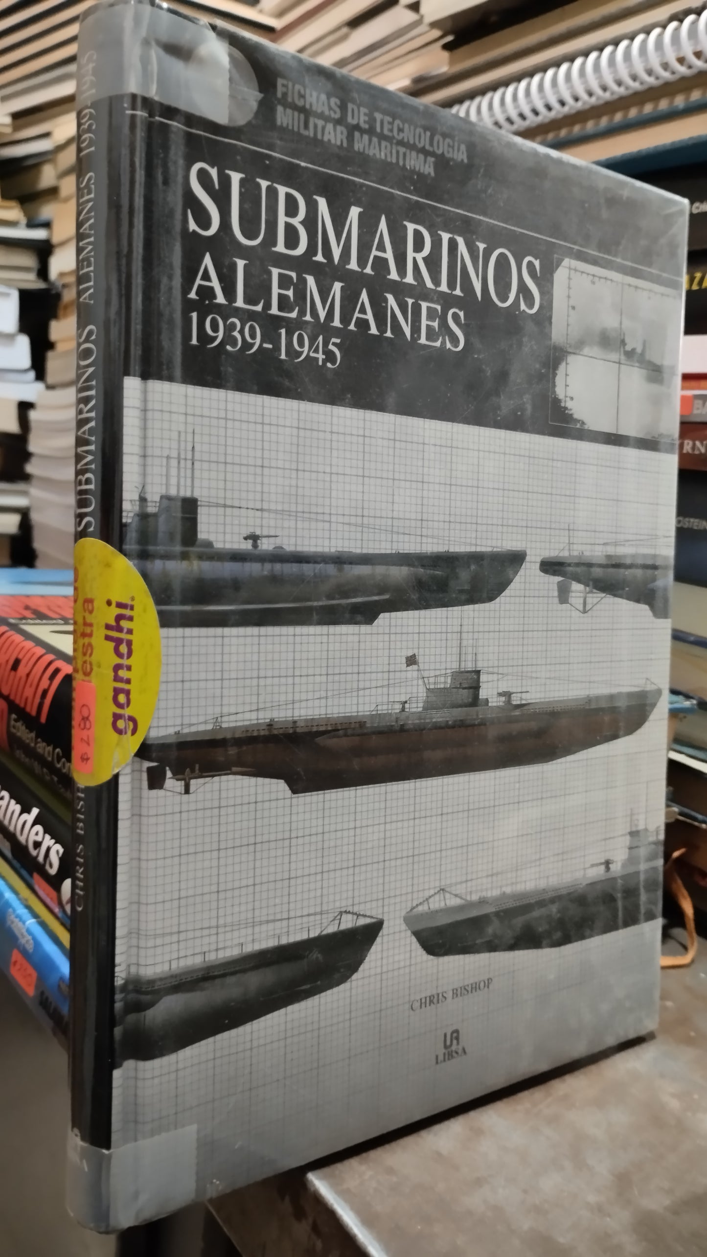 SUBMARINOS ALEMANES 1939 1945 POR CHRIS B LIBRO USADO HISTORIA ALDAMA