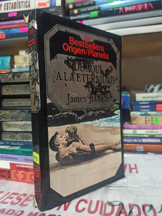 DE AQUÍ A LA ETERNIDAD #39 POR JAMES JONES USADO NOVELAS JUÁREZ
