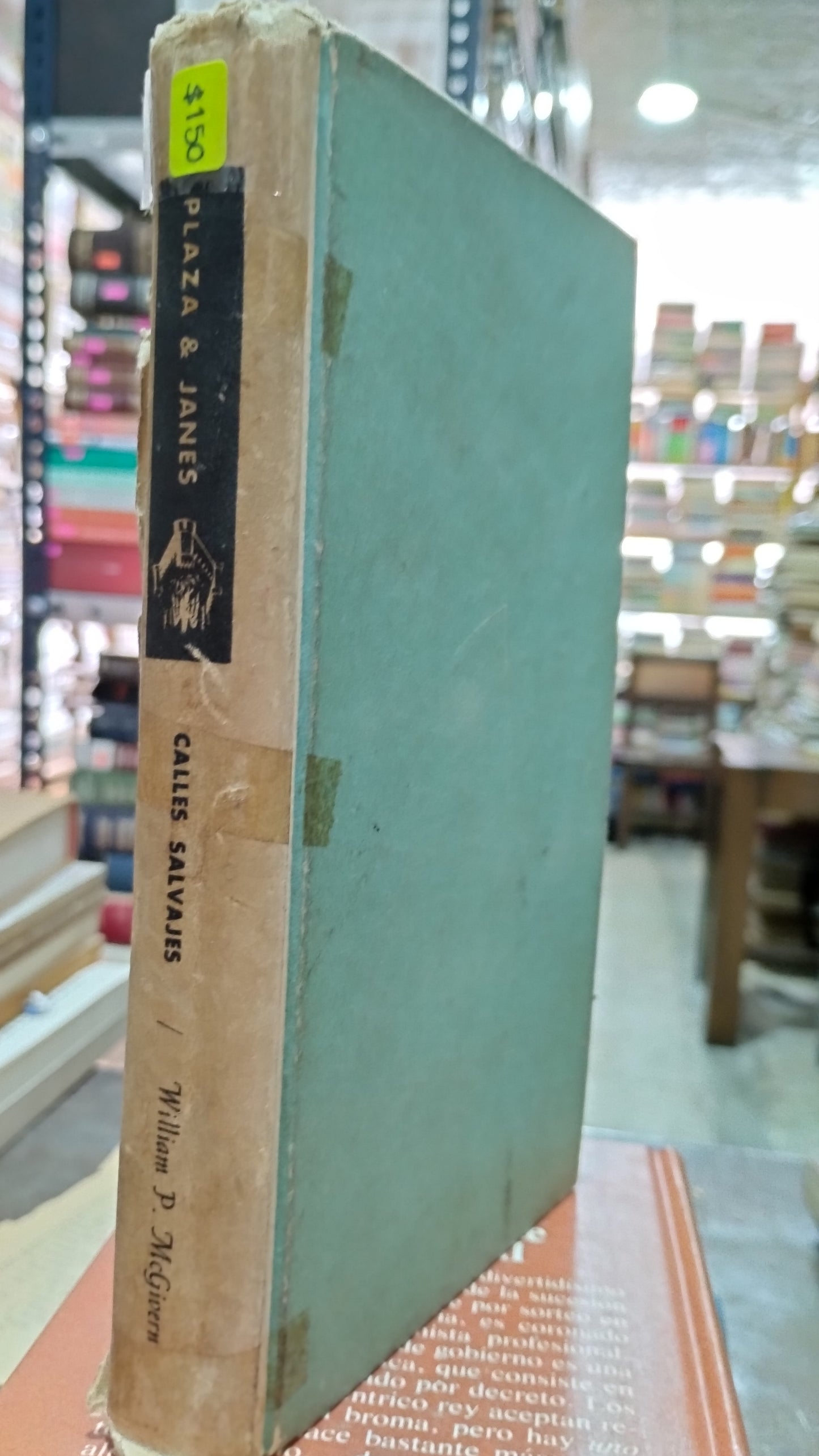 CALLES SALVAJES POR WILLIAM P MC GIVERN LIBRO USADO ANTIGUO ALDAMA