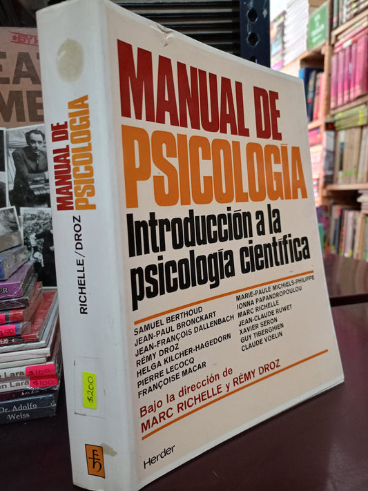 MANUAL DE PSICOLOGÍA POR MARC RICHELLE Y RÉMY DROZ USADO PSICOLOGÍA LITERARIO 305