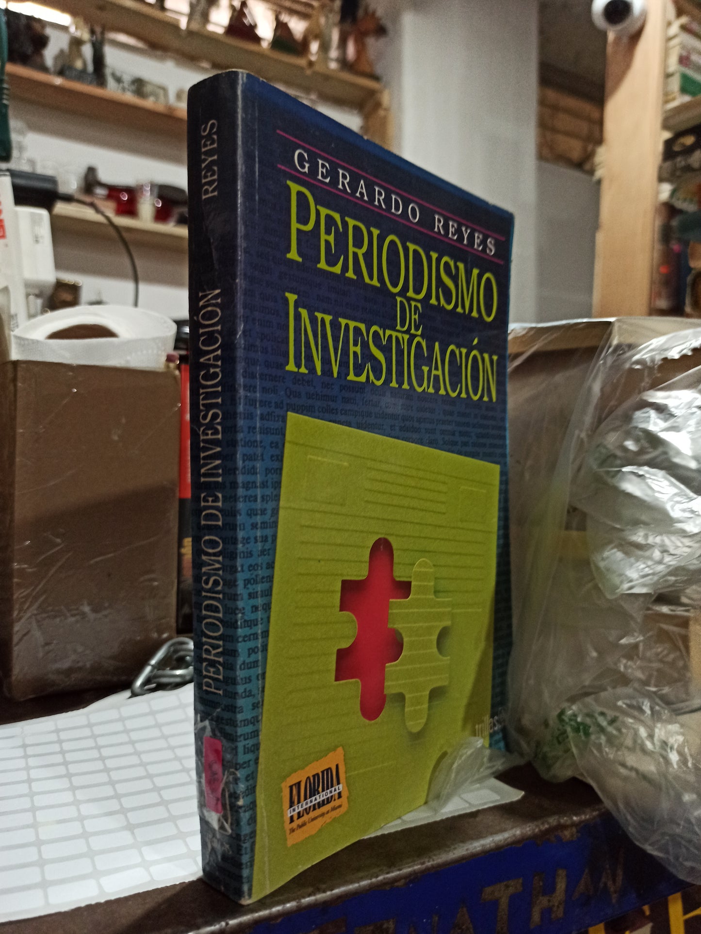 PERIODISMO DE INVESTIGACION POR GERARDO REYES USADO SOCIOLOGIA ALDAMA