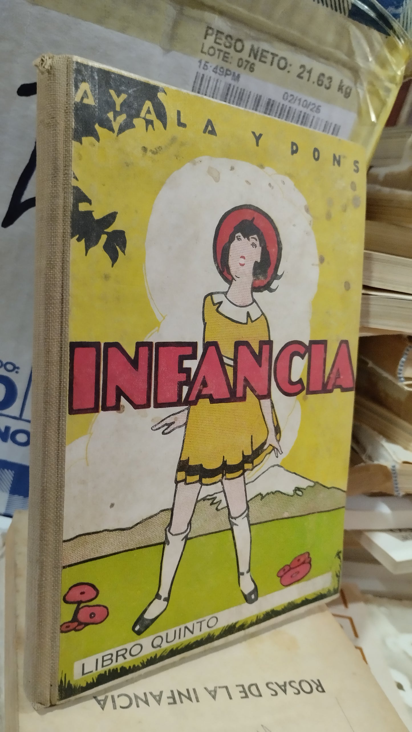 INFANCIA QUINTO LIBRO DE LECTURA POR ABEL AYALA Y ANTONIO PONS LIBRO USADO ANTIGUO ALDAMA