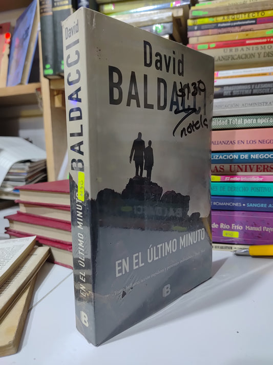 EN EL ULTIMO MINUTO POR DAVID BALDACCI NUEVO NOVELAS JUAREZ