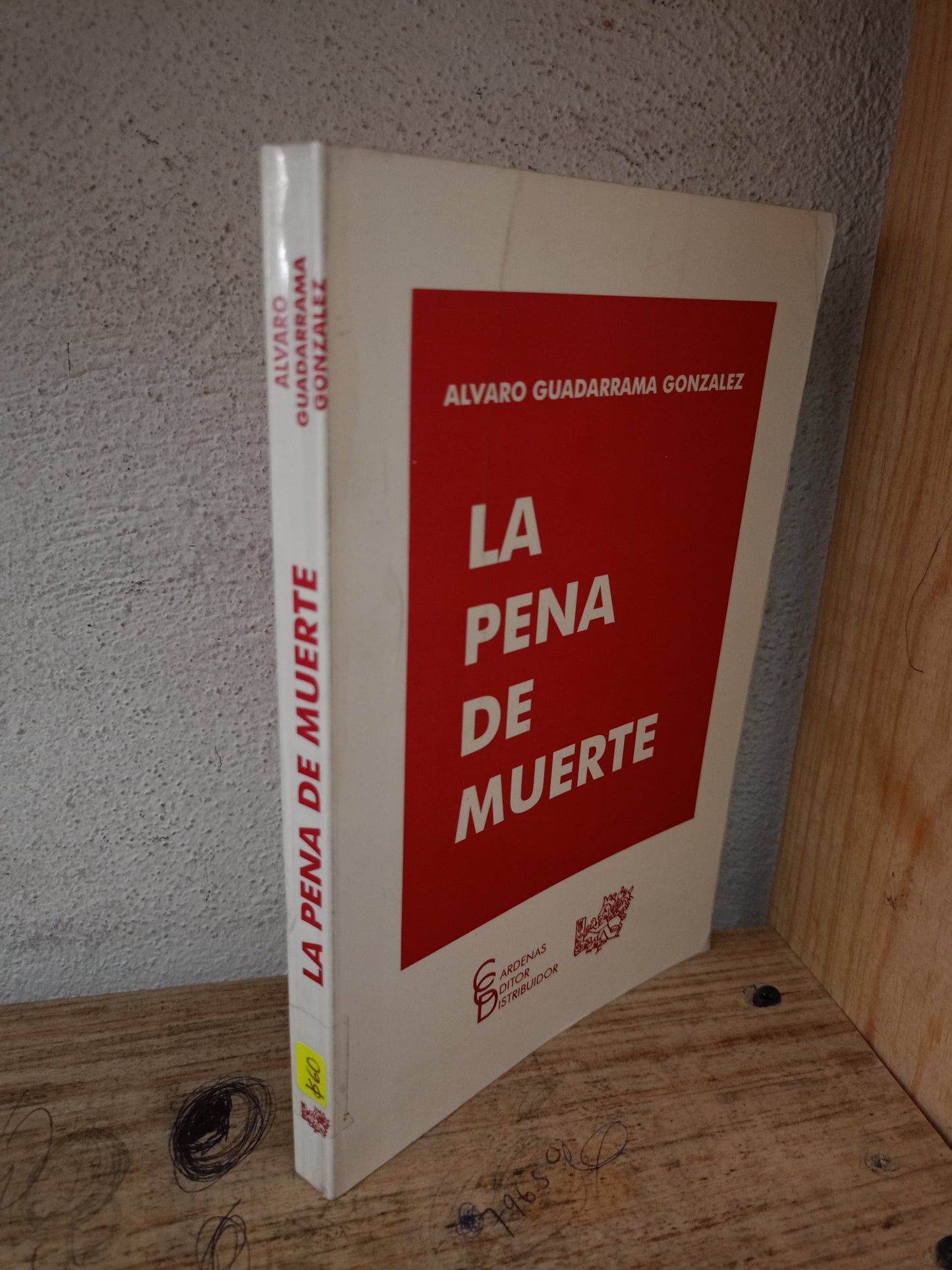 LA PENA DE MUERTE POR ÁLVARO GUADARRAMA GONZÁLEZ USADO DERECHO LITERARIO 305