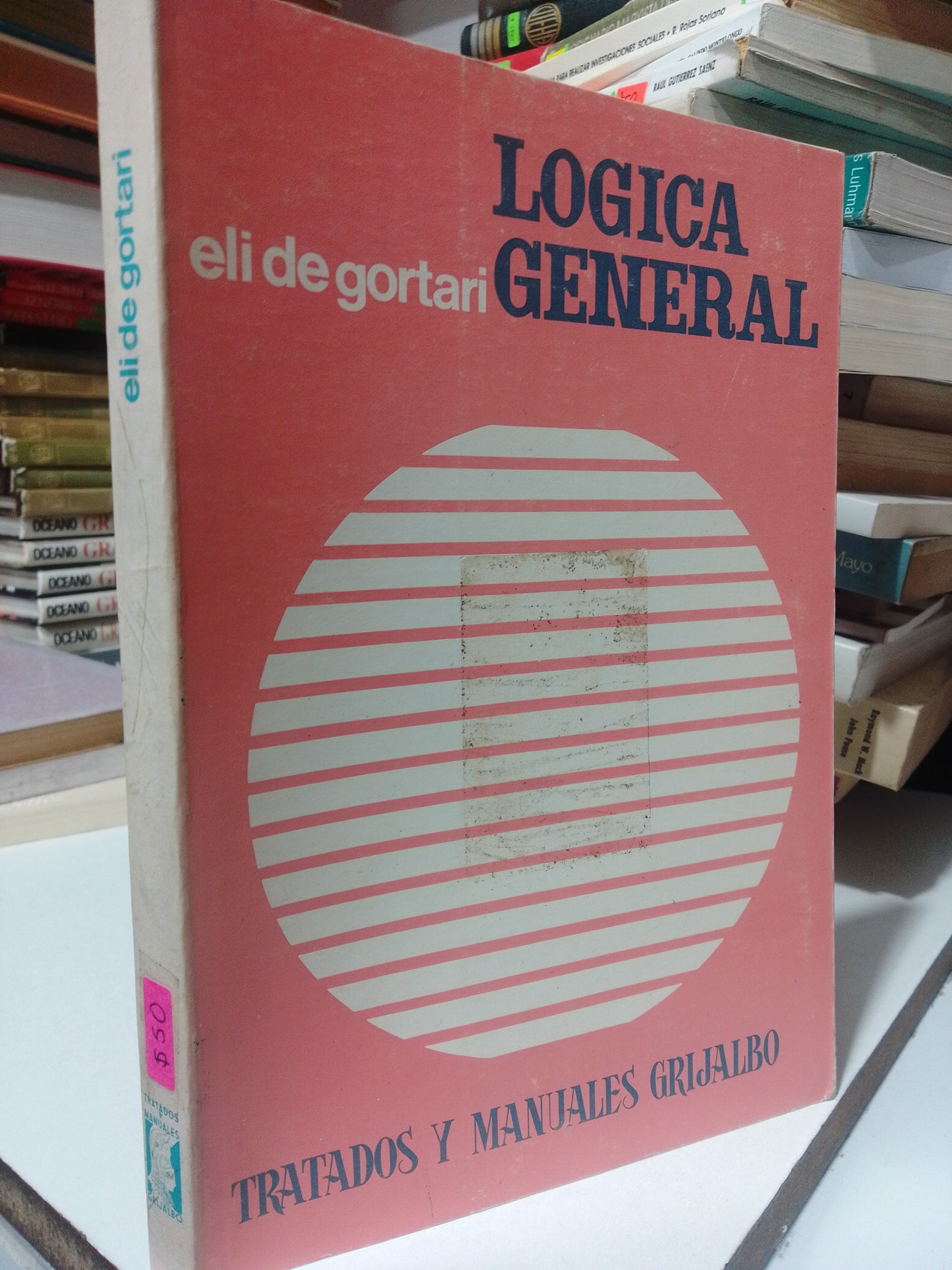 LOGICA GENERAL POR ELI DE GORTARI USADO FILOSOFIA JUAREZ