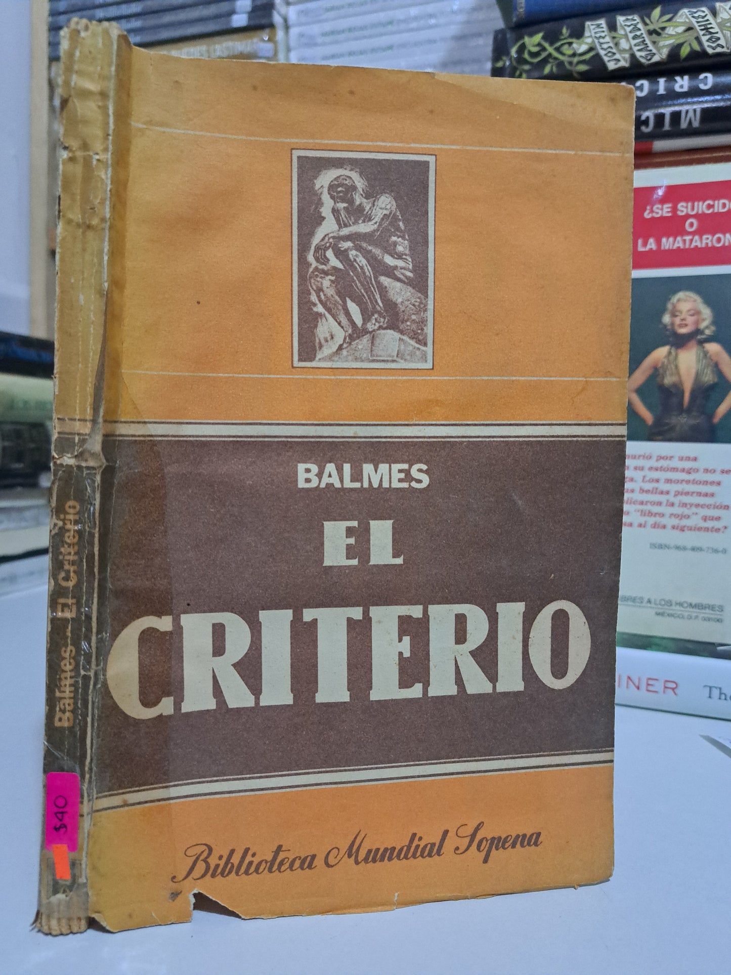 EL CRITERIO JAIME L. BALMES USADO NOVELA JUÁREZ