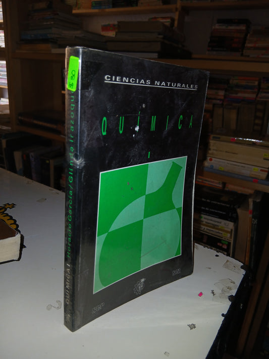 QUÍMICA I POR HORACIO GARCÍA Y GLINDA IRAZOQUE USADO QUÍMICA LITERARIO 207