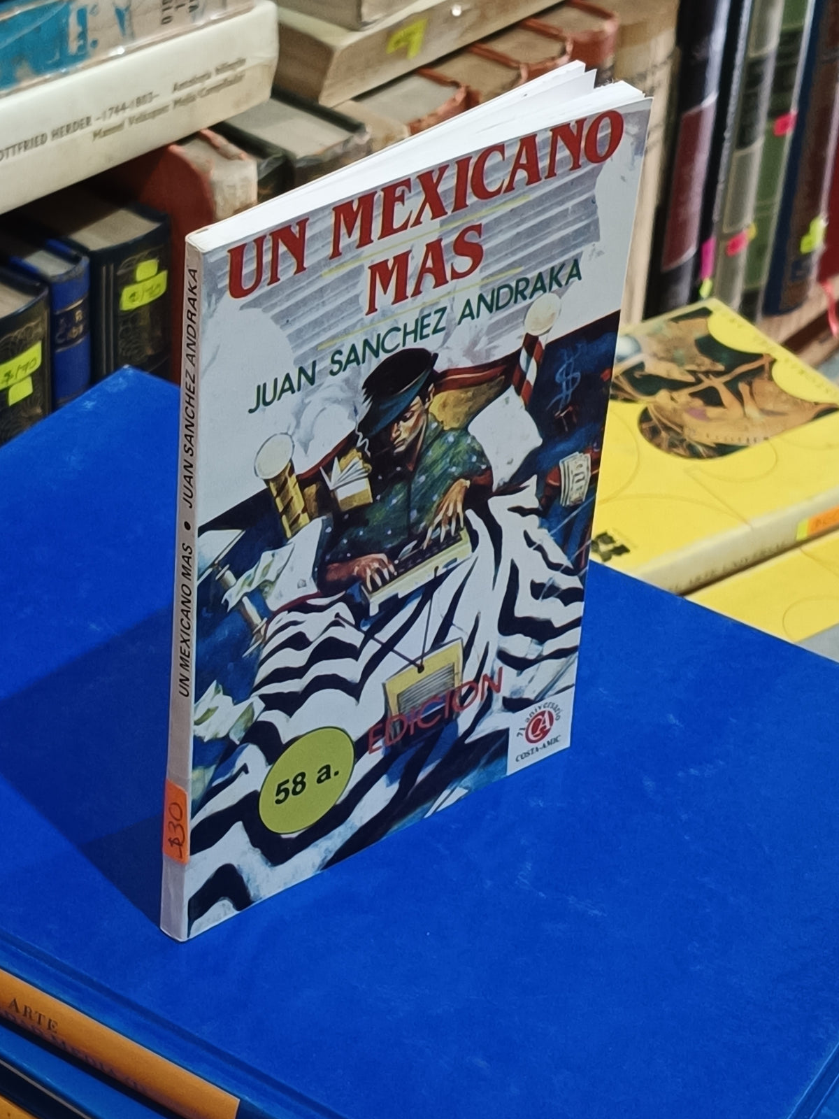 UN MEXICANO MAS JUAN SANCHEZ ANDRAKA USADO NOVELA LITERARIO 305