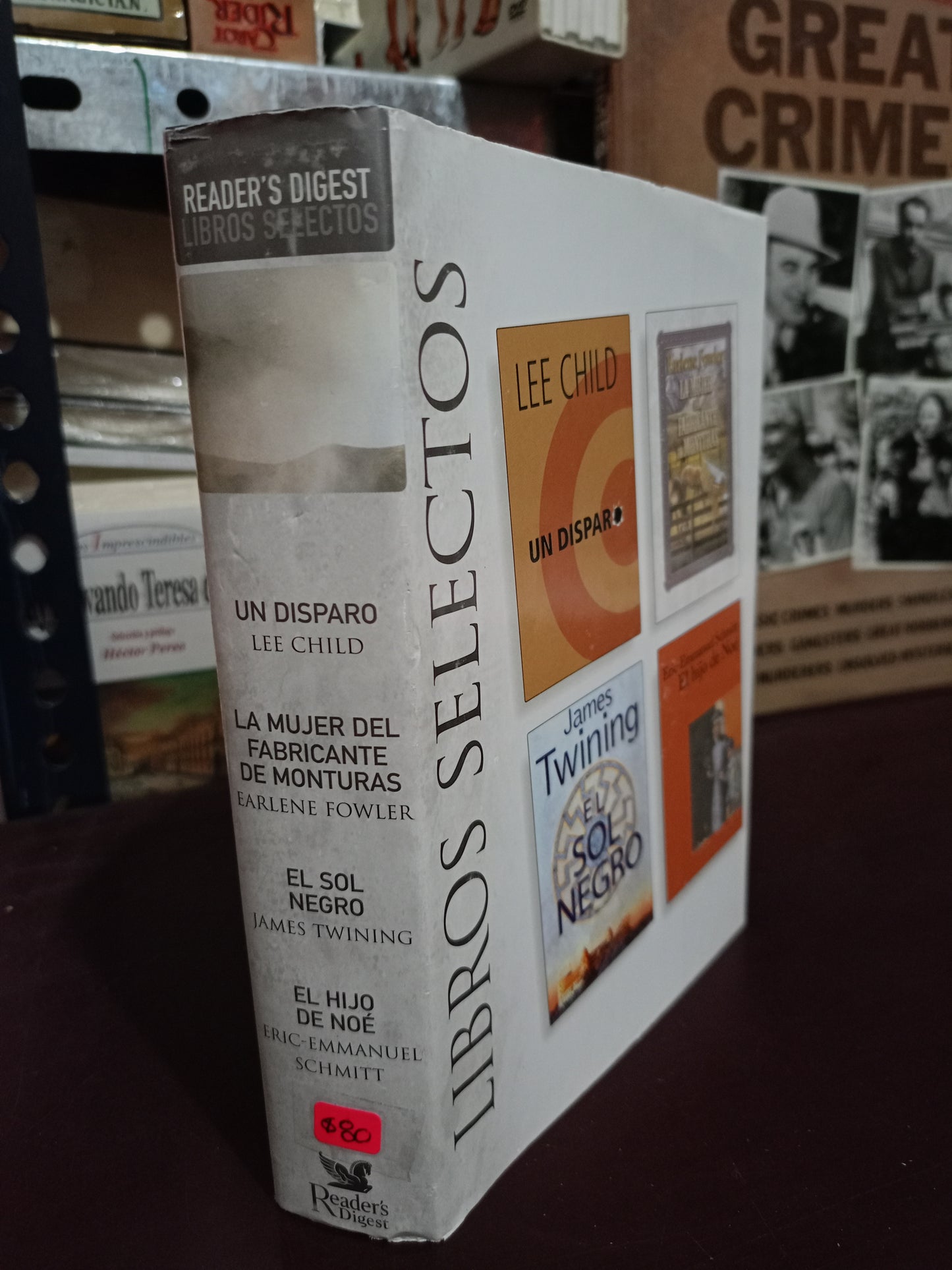 UN DISPARO LEE CHILD LA MUJER DEL FABRICANTE DE MONTURAS EARLENE FOWLER EL SOL NEGRO JAMES TWINING EL HIJO DE NOÉ ERICK-EMMANUEL SCHMITT USADO NOVELA LITERARIO 305