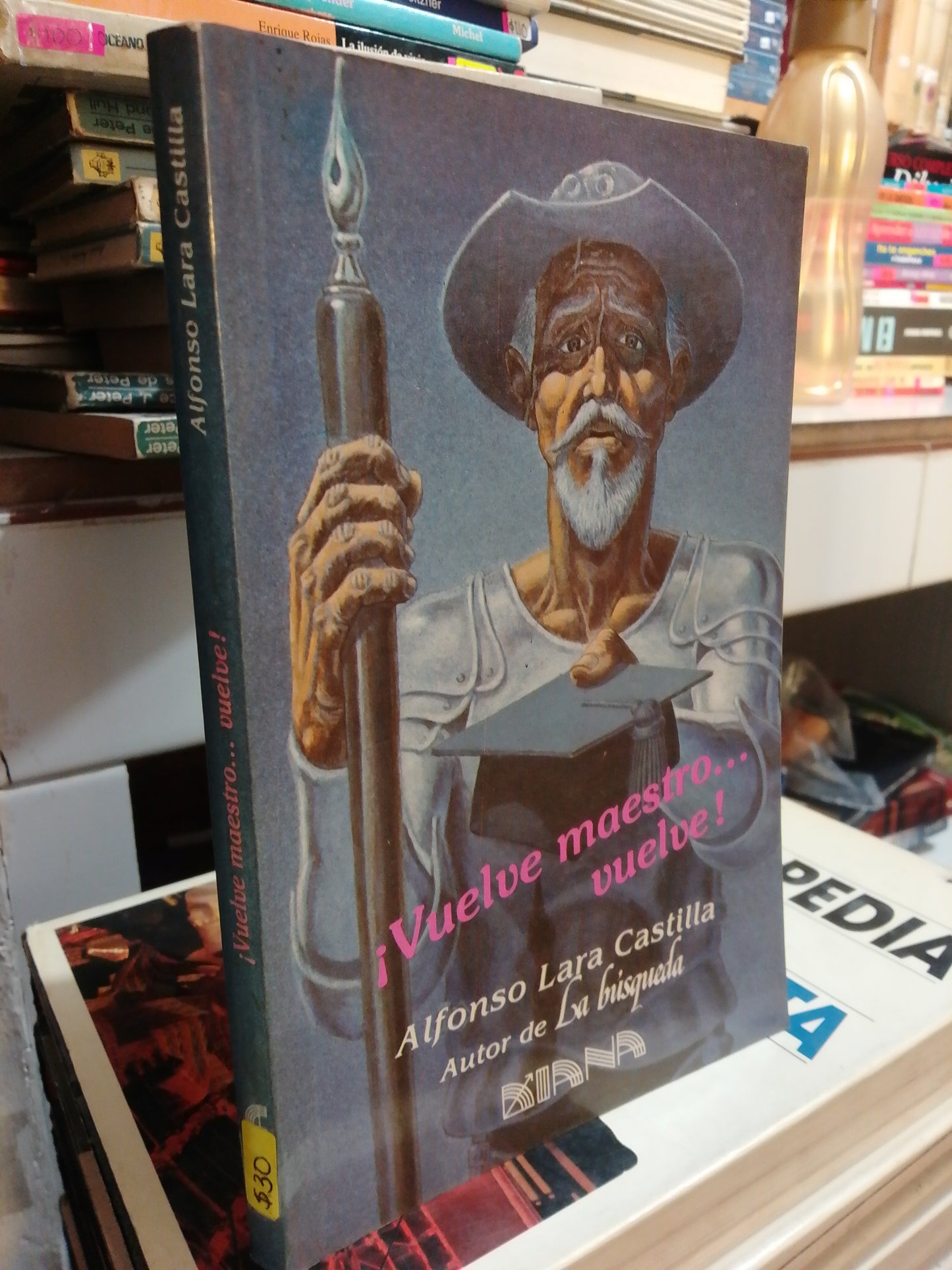 VUELVE MAESTRO VUELVE POR ALFONSO LARA CASTILLA USADO SUP.PERSONAL JUÁREZ