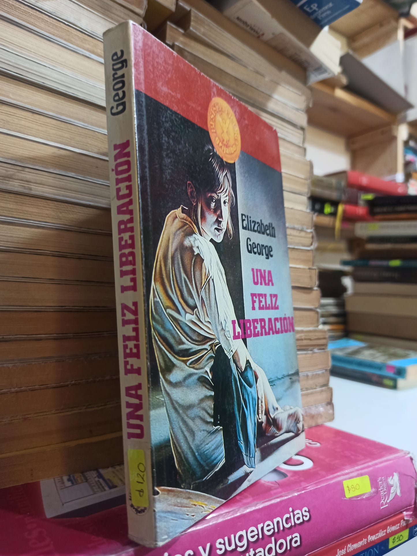 UNA FELIZ LIBERACION POR ELIZABETH GEORGE USADO NOVELAS JUÁREZ