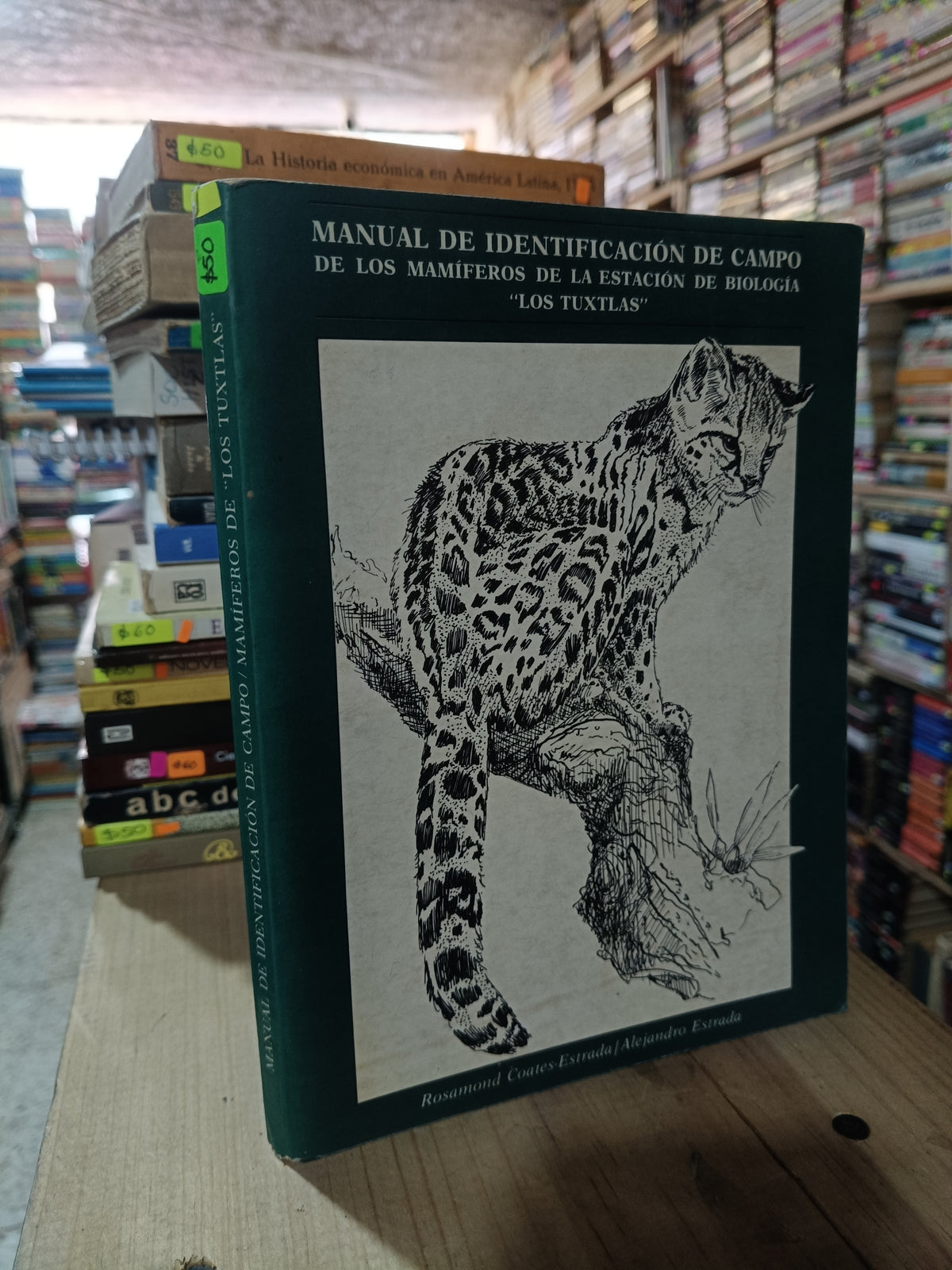 MANUAL DE IDENTIFICACION DE CAMPO MAMIFEROS DE LOS TUXTLAS POR ROSAMOND COATES ESTRADA Y ALEJANDRO ESTRADA USADO BIOLOGIA ALDAMA