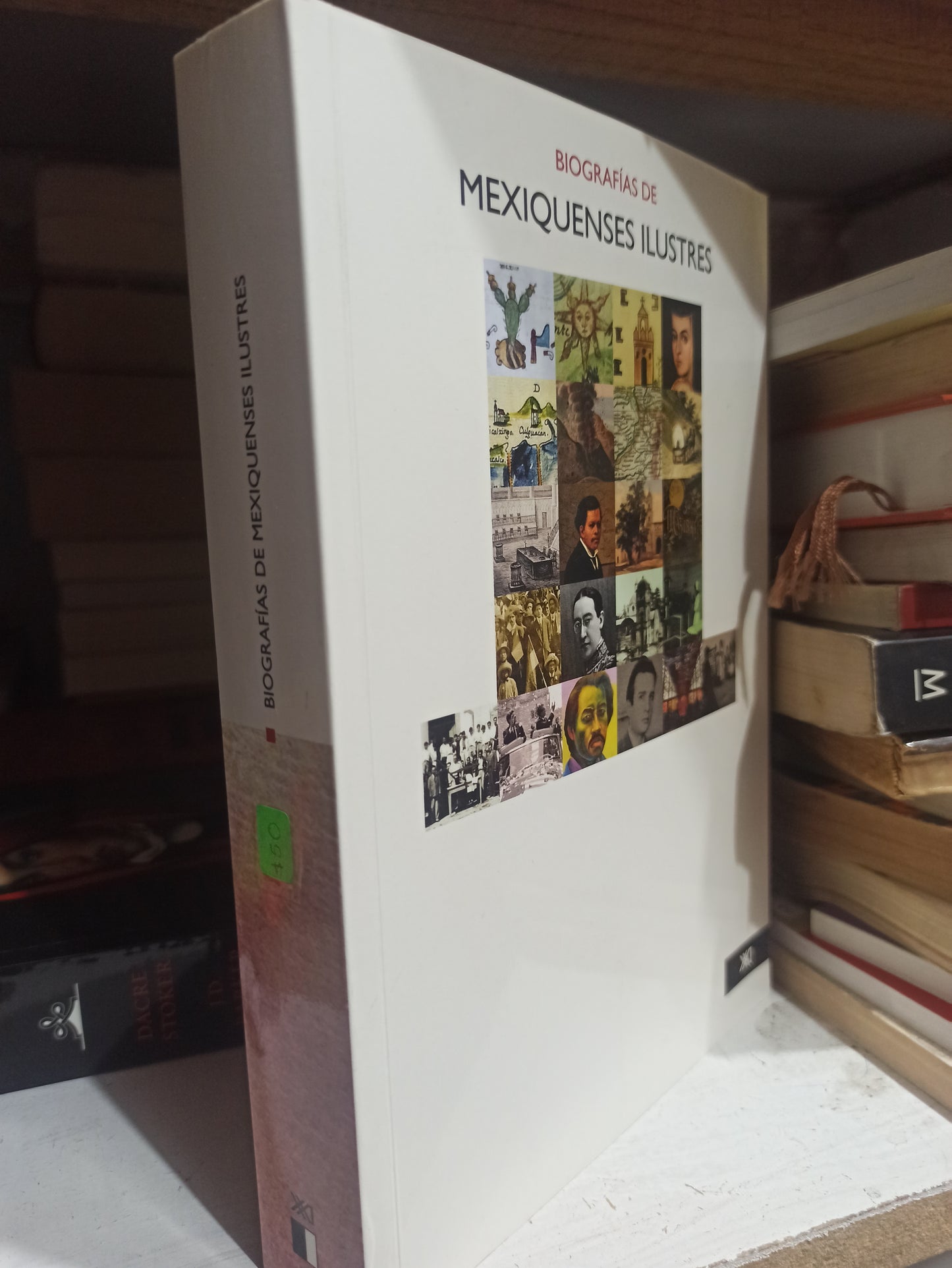 BIOGRAFIAS DE MEXIQUENSES ILUSTRES POR EDITORIAL SIGLO VEINTIUNO USADO HISTORIA JUÁREZ